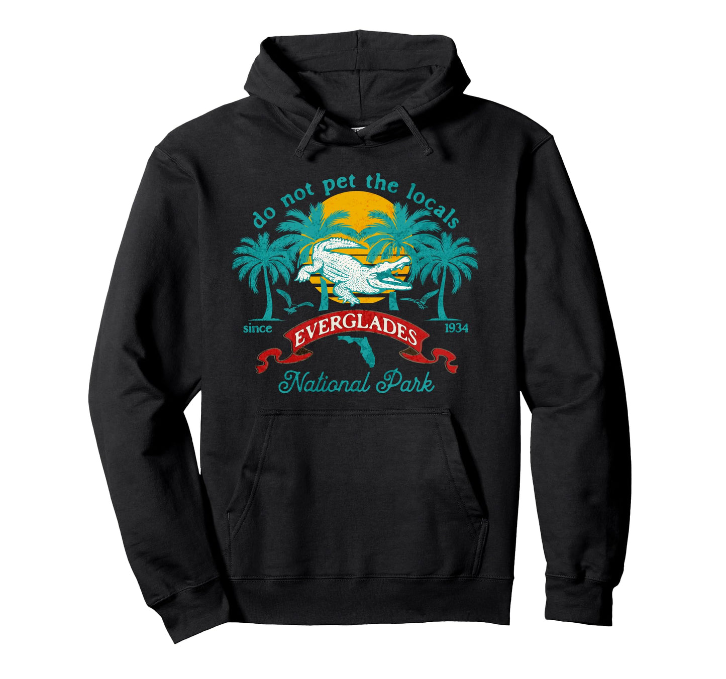 Everglades National Park Fl Alligator Do Hoodie - Graphic Print for Adults - T-Shirt, Sweatshirt, Hoodie