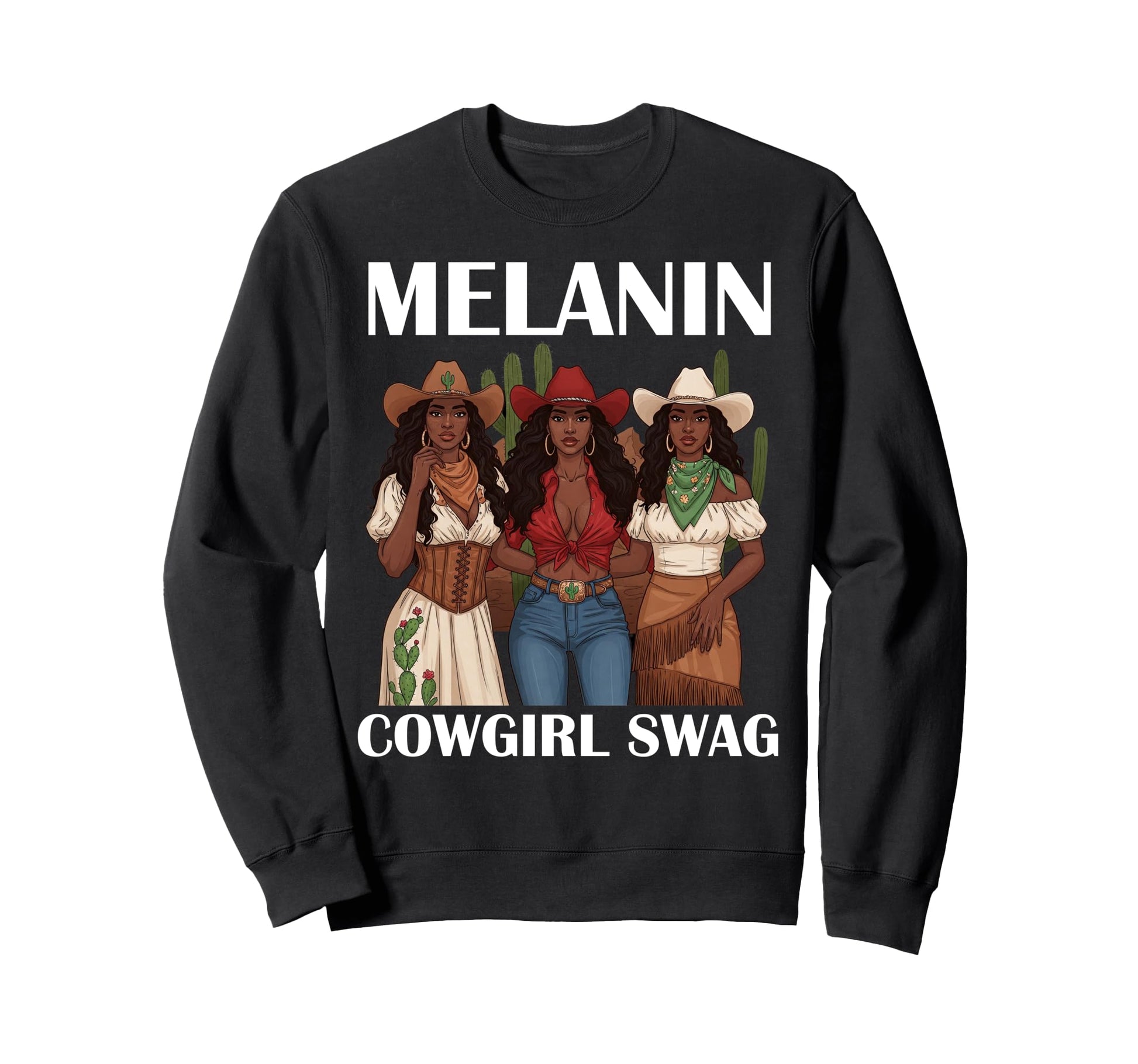 Lets Go Western Country Melanin Sweatshirt - Graphic Print for Adults - T-Shirt, Sweatshirt, Hoodie