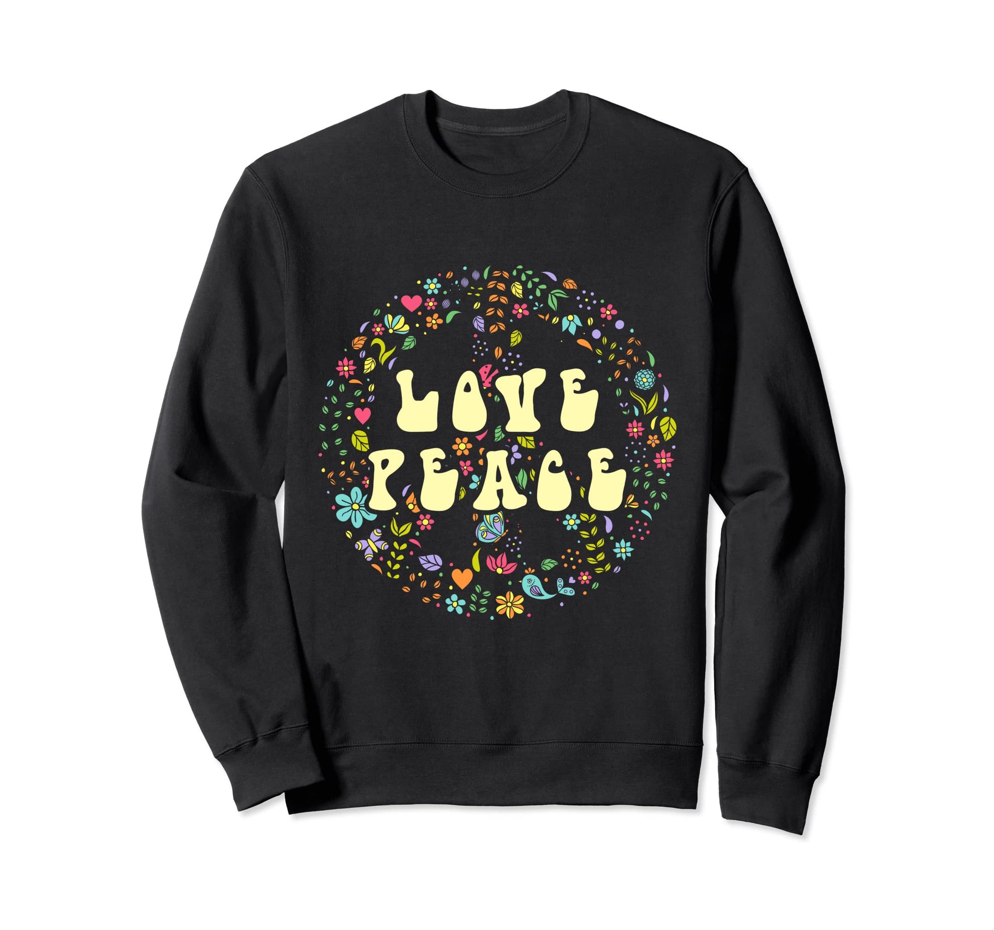 Love Peace Sweatshirt - Unique Graphic for Adults - T-Shirt, Sweatshirt, Hoodie