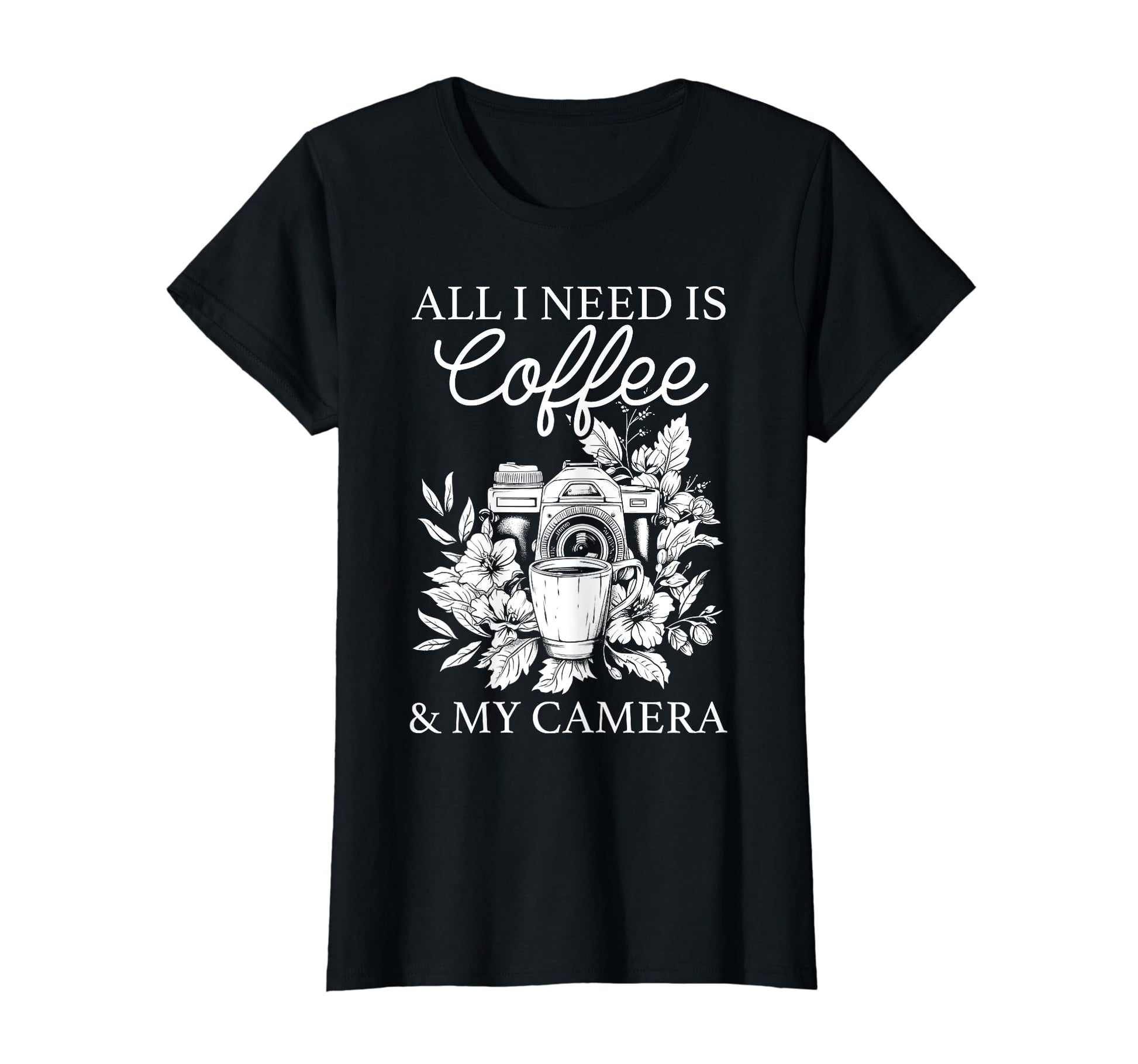 Coffee Camera Photographer Flowers T-Shirt - Graphic Print Men Women - T-Shirt, Sweatshirt, Hoodie
