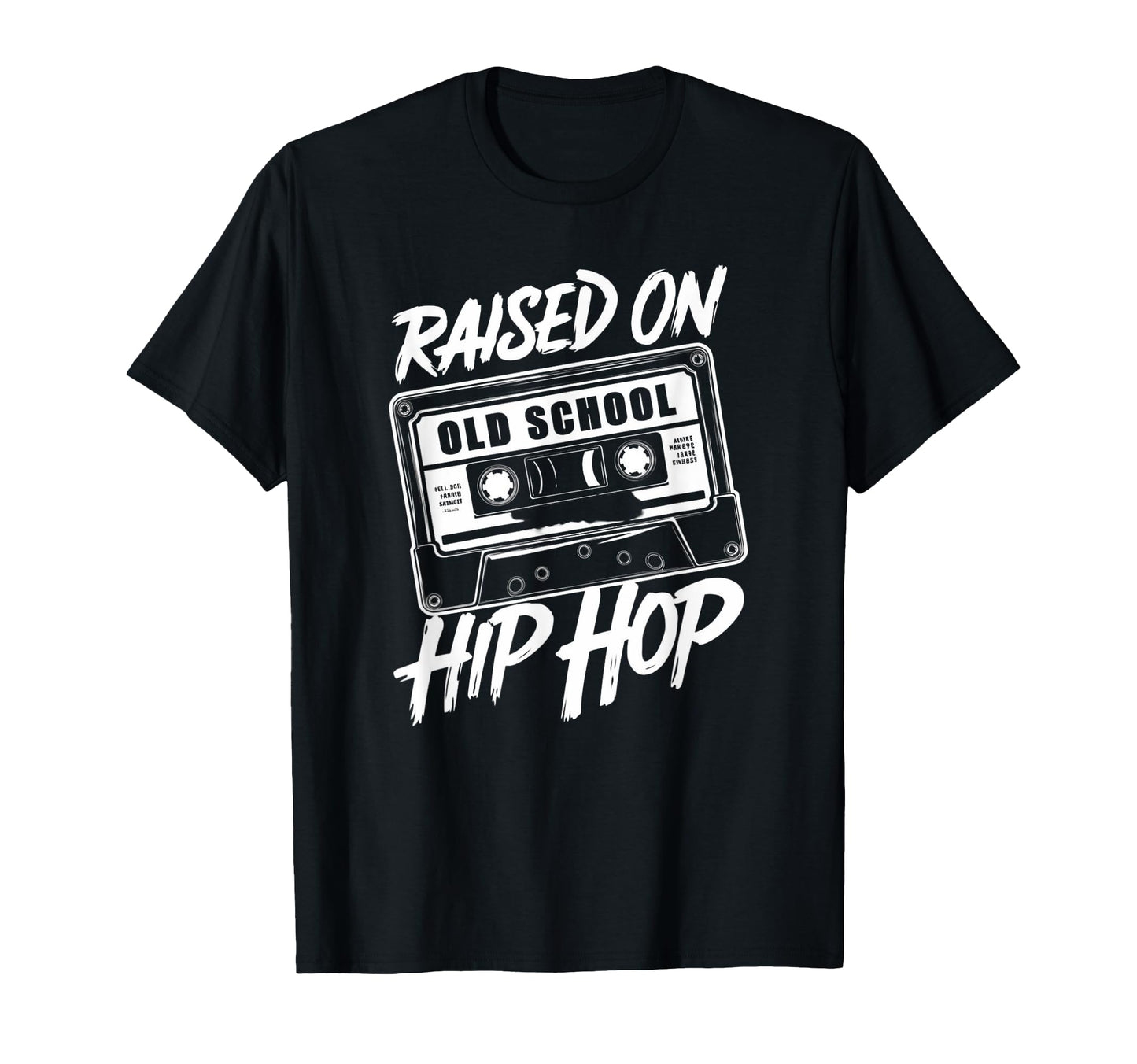 Hip Hop T Shirts Raised Old School T-Shirt - Graphic Print for Adults - T-Shirt, Sweatshirt, Hoodie