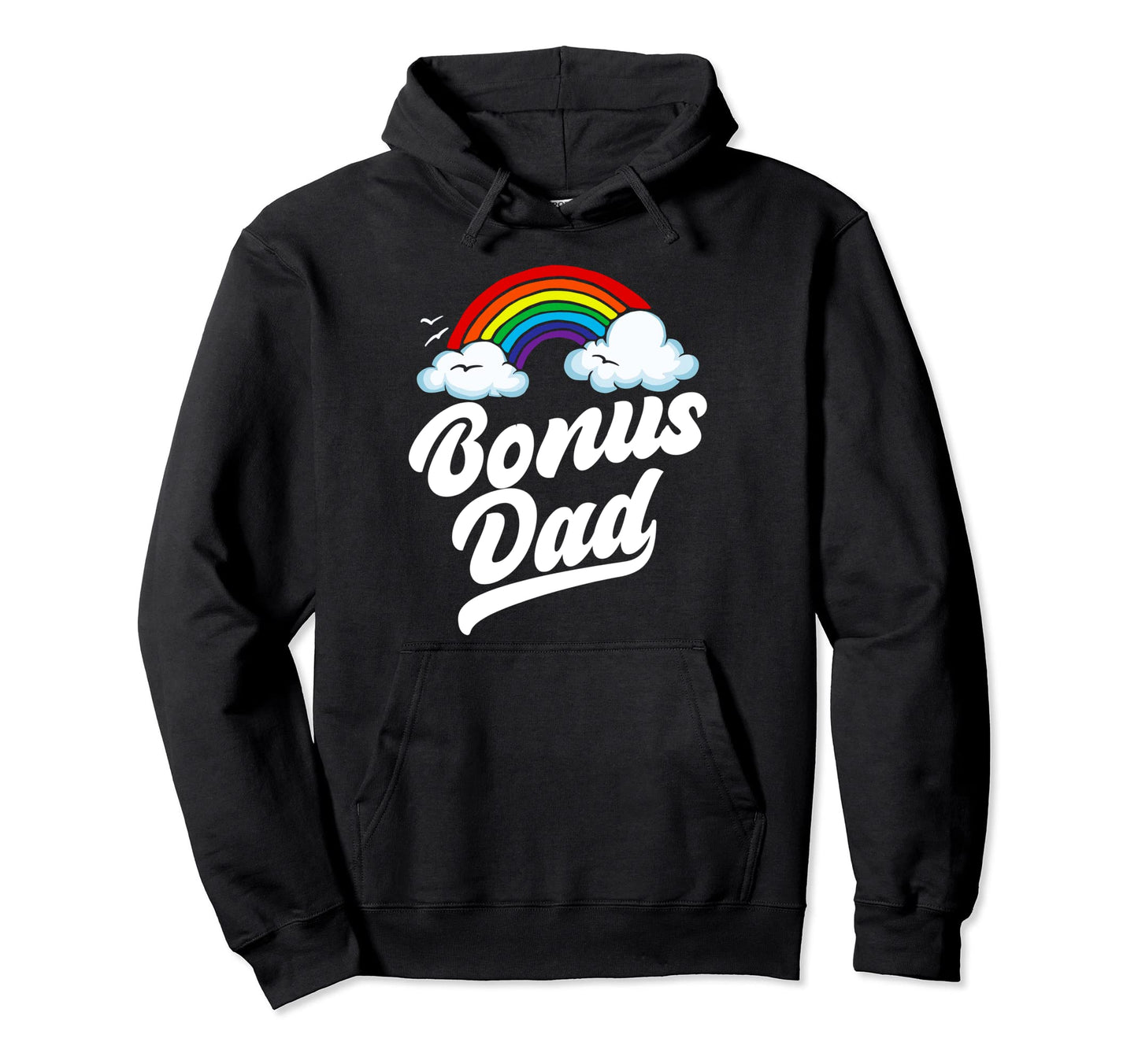 Bonus Dad Funny 80S Rainbow Stepdad Hoodie - Novelty Apparel Men Women - T-Shirt, Sweatshirt, Hoodie