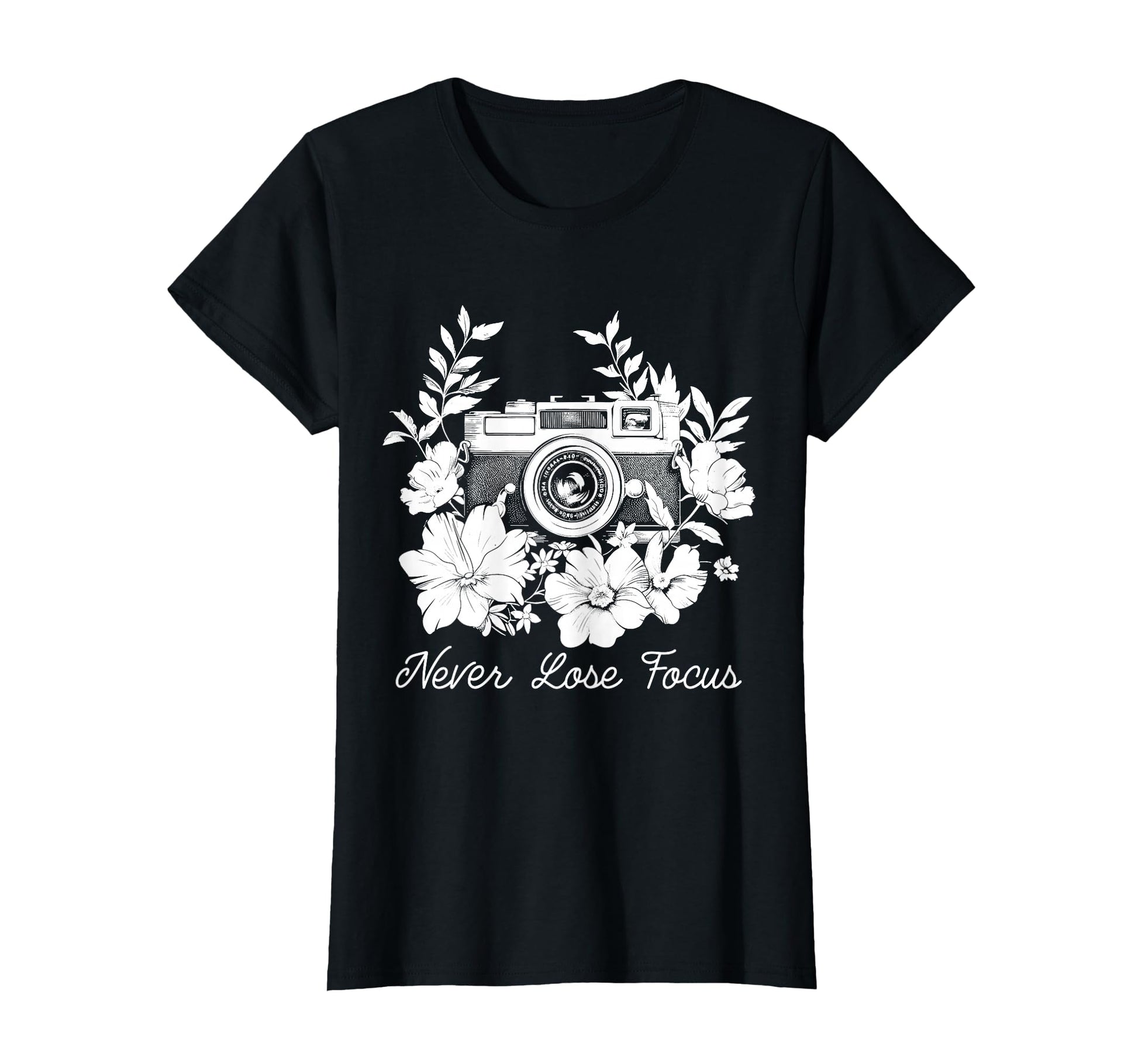 Photographer Never Lose Focus Camera T-Shirt - Trendy Graphic for Adults - T-Shirt, Sweatshirt, Hoodie