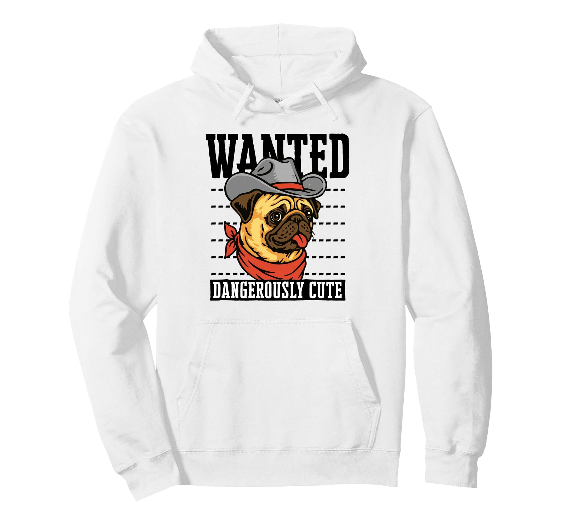 Funny Cowboy Wanted Pug Drawing Hoodie - Streetwear Style Men Women - T-Shirt, Sweatshirt, Hoodie