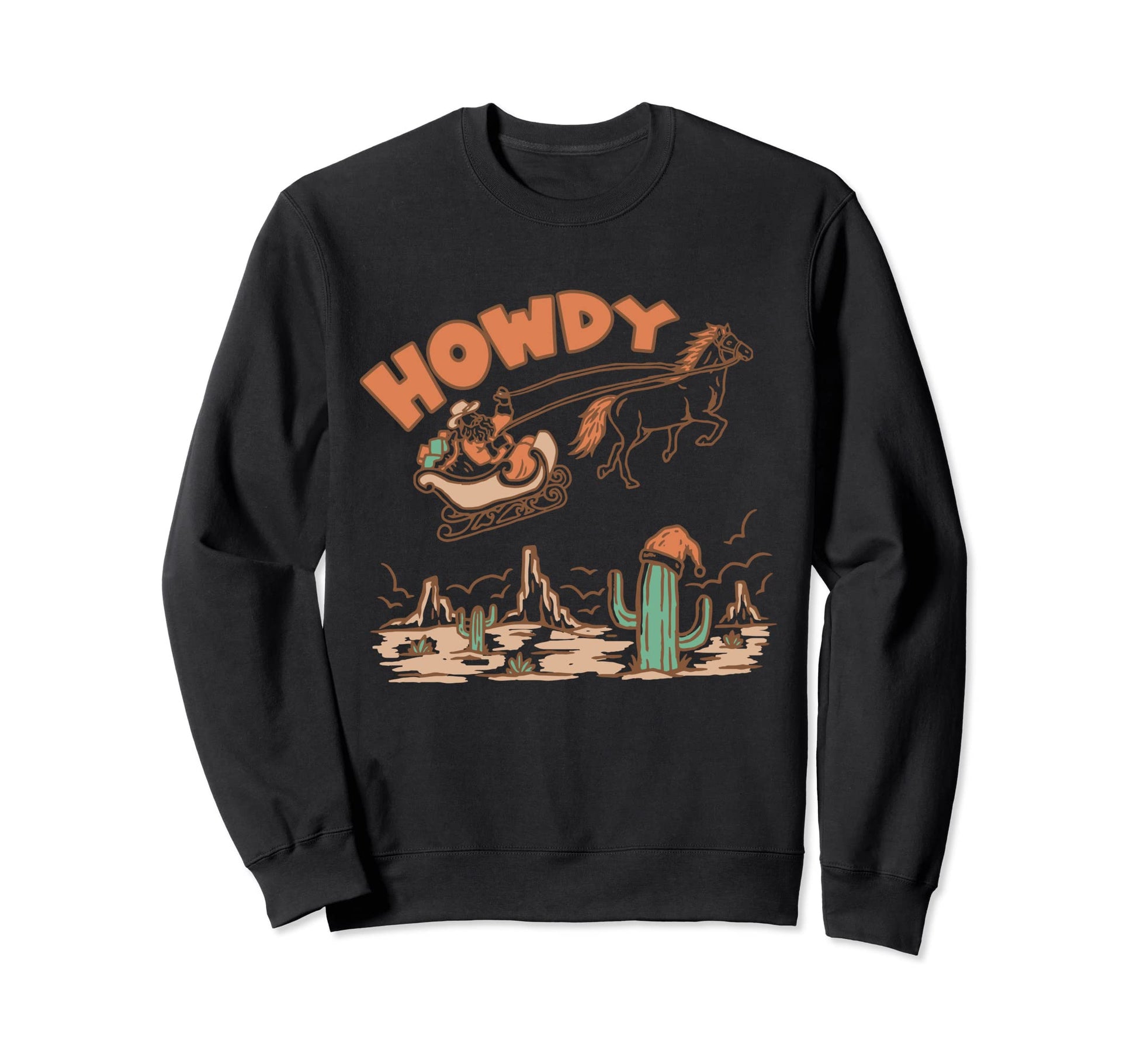 Howdy Holiday Cowboy Santa Western Sweatshirt - Aesthetic Graphic Men Women - T-Shirt, Sweatshirt, Hoodie