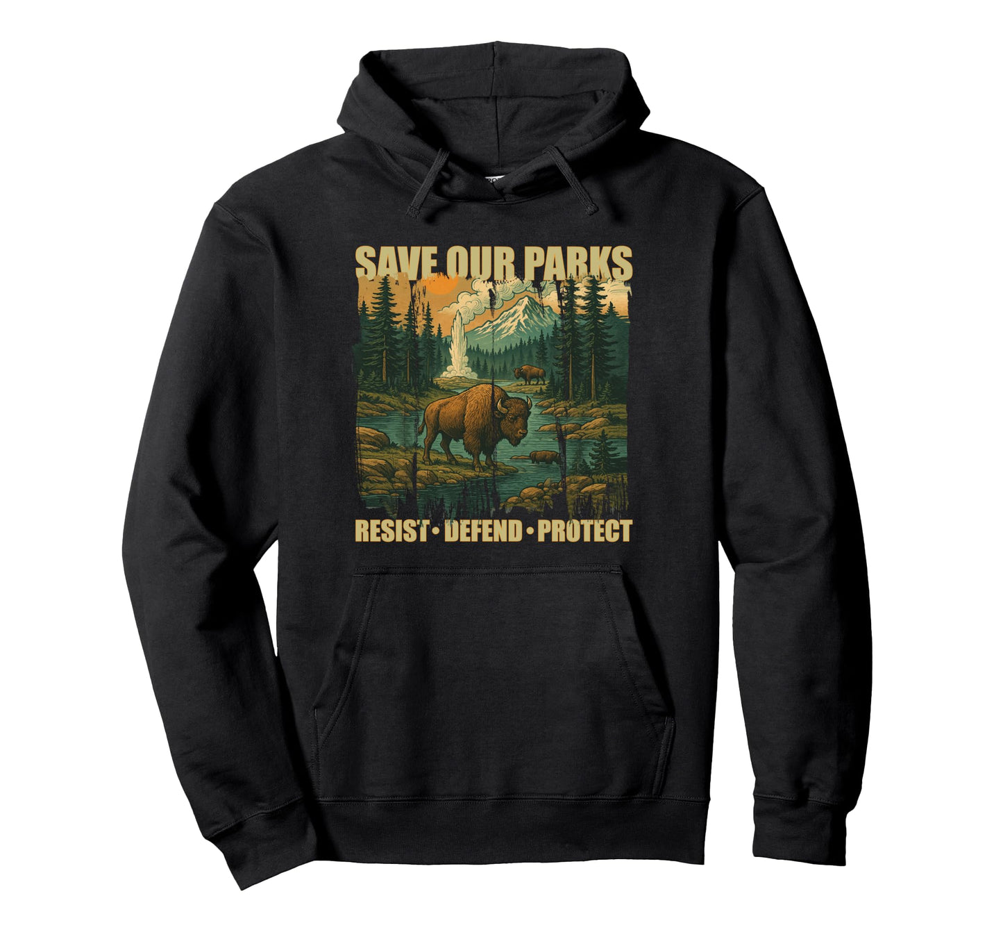 Resist Mountain Save Our Parks Resist Hoodie - Custom Art Print for Adults - T-Shirt, Sweatshirt, Hoodie