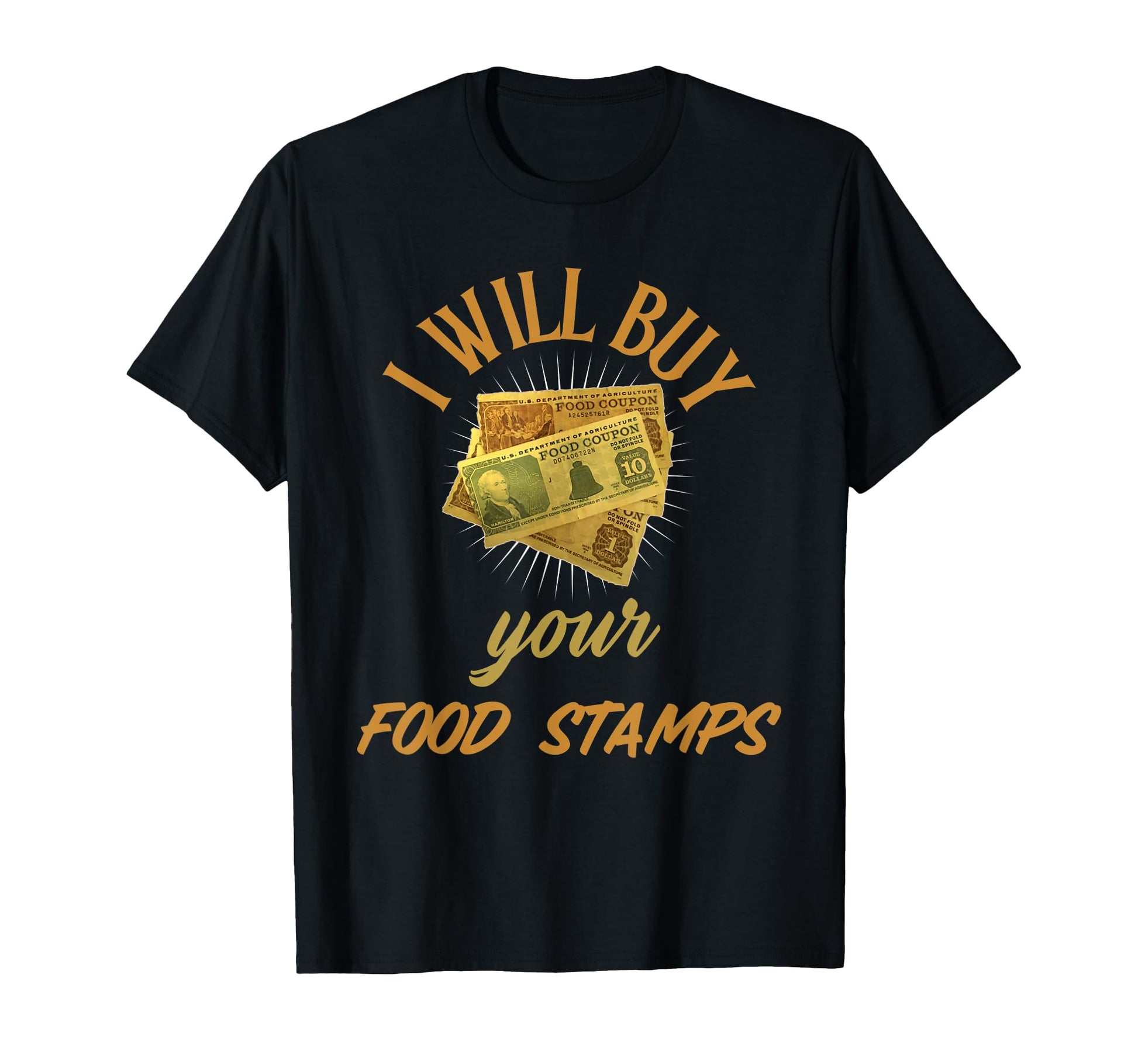 Funny Couponer I Will Buy Your Food T-Shirt - Aesthetic Graphic Men Women - T-Shirt, Sweatshirt, Hoodie