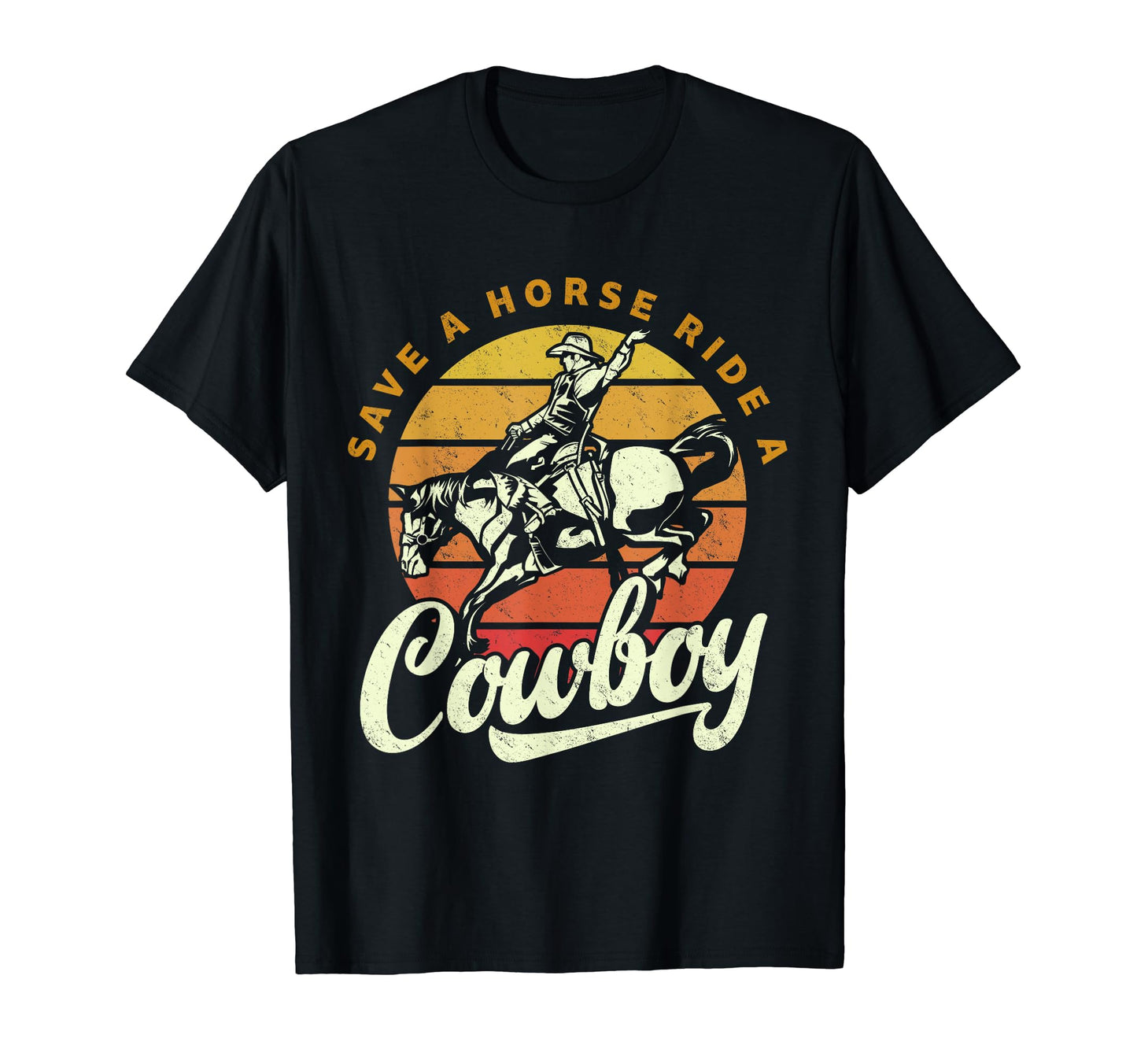 Save Horse Ride Cowboy T-Shirt - Trendy Graphic Men Women - T-Shirt, Sweatshirt, Hoodie