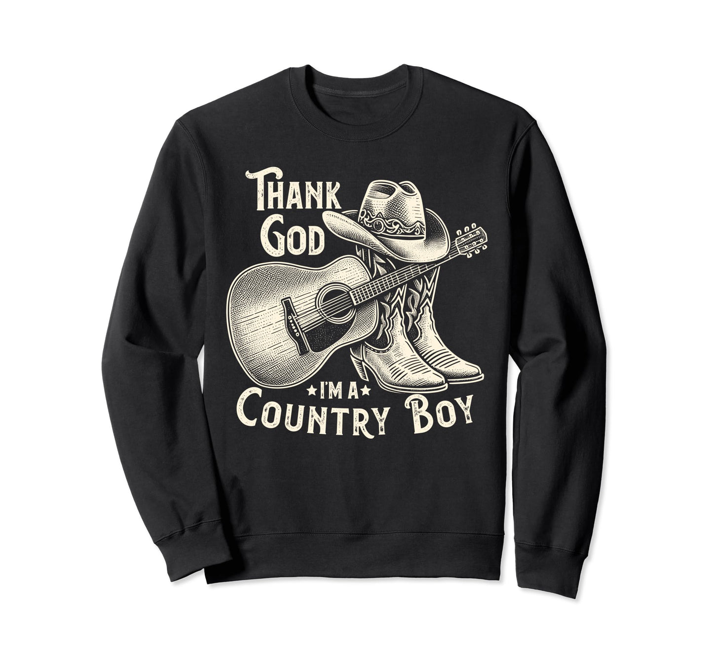 Thank God Im Country Music Cowboy Western Sweatshirt - Graphic Print Unisex - T-Shirt, Sweatshirt, Hoodie