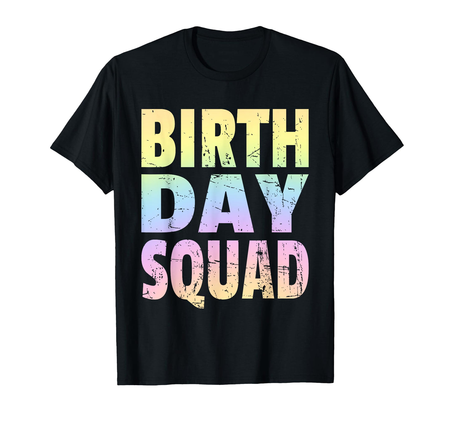 Birthday Squad Matching Group T-Shirt - Casual Everyday Wear for Adults - T-Shirt, Sweatshirt, Hoodie