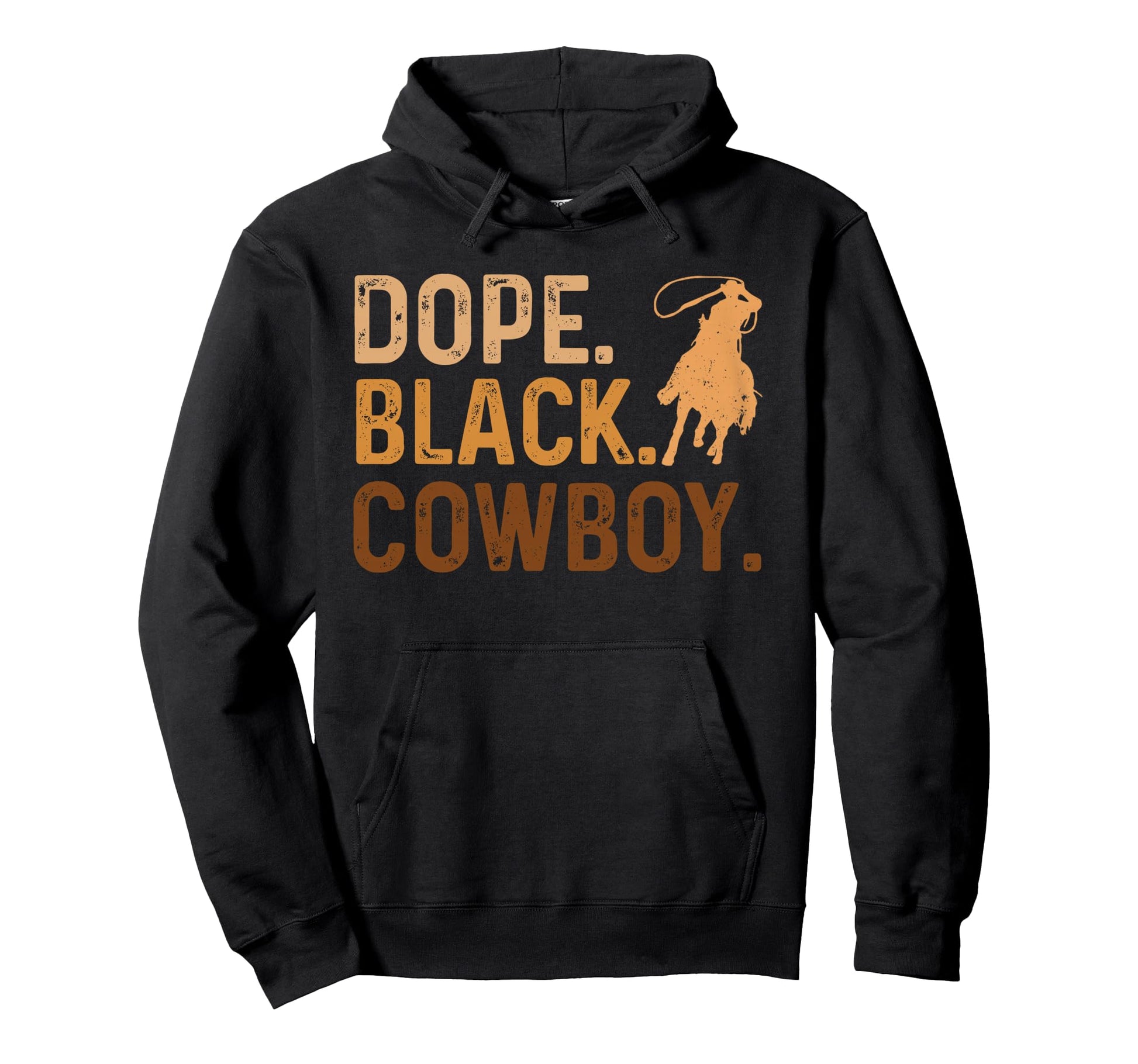 Dope Black Cowboy Melanin Black Hoodie - Streetwear Style Men Women - T-Shirt, Sweatshirt, Hoodie