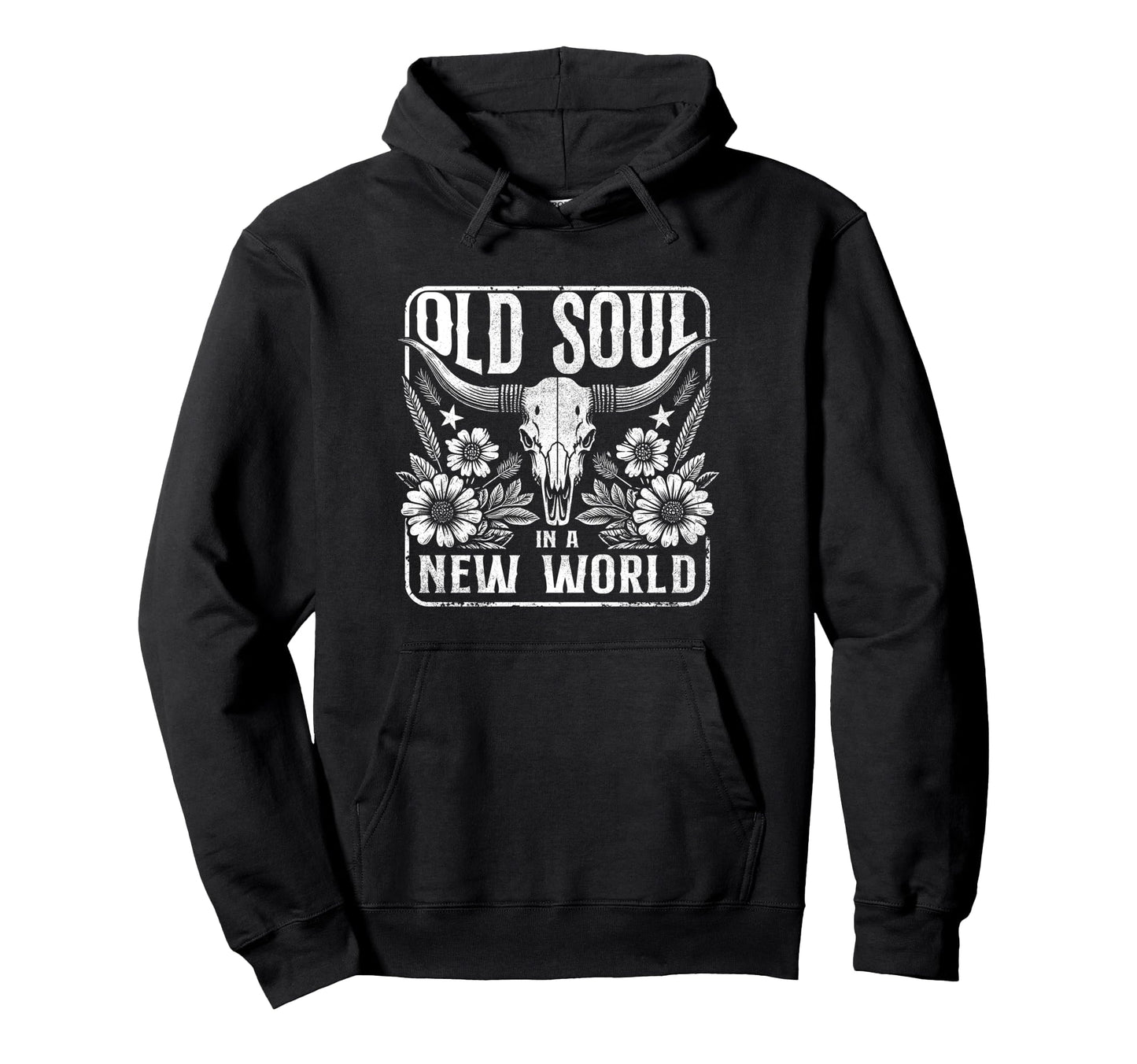 Living New World Old Soul Western Hoodie - Streetwear Style Unisex - T-Shirt, Sweatshirt, Hoodie
