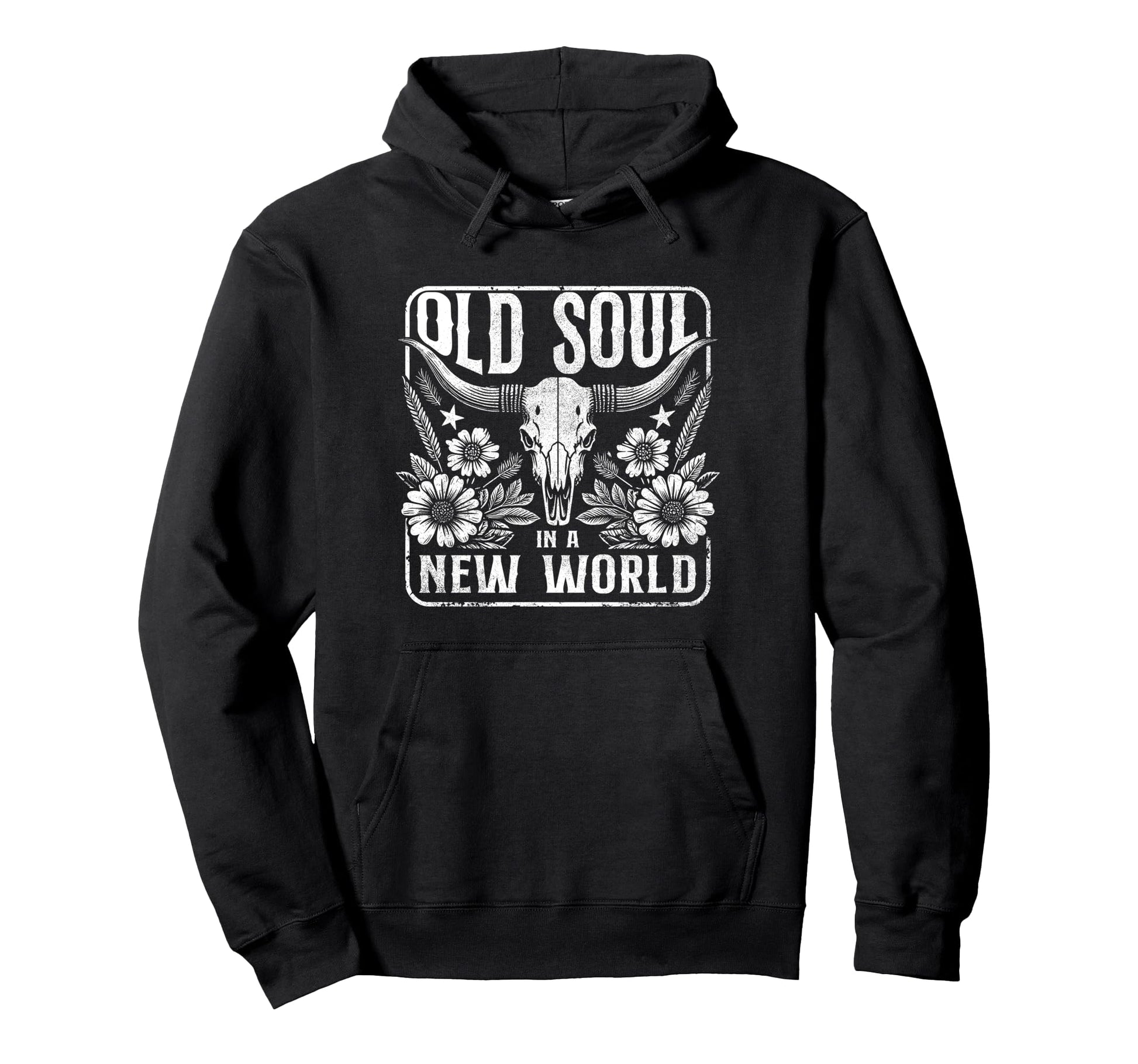 Living New World Old Soul Western Hoodie - Streetwear Style Unisex - T-Shirt, Sweatshirt, Hoodie