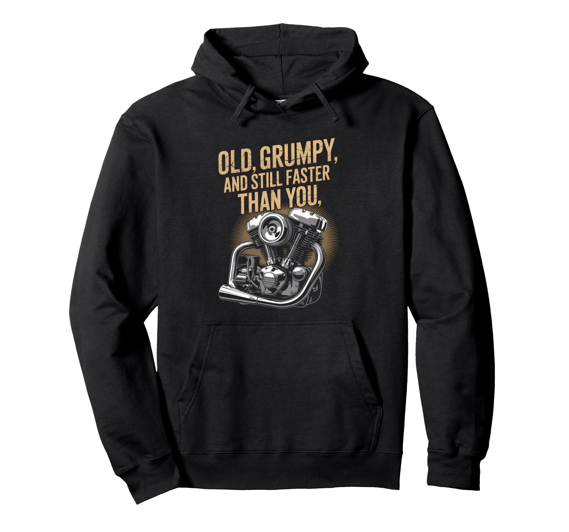 Old Grumpy And Still Fast Motorcycle Hoodie - Minimalist Print Men Women - T-Shirt, Sweatshirt, Hoodie