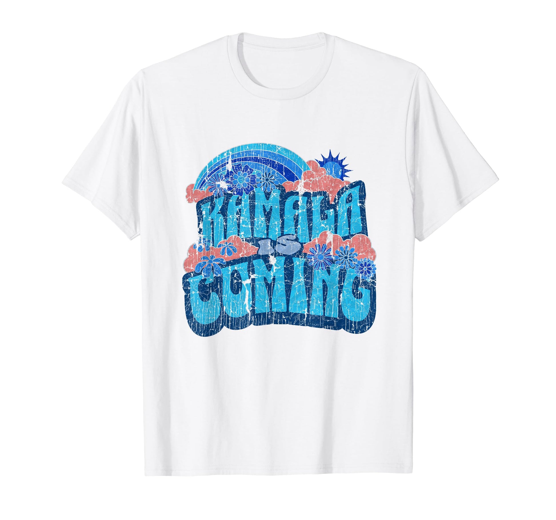 Kamla Is Coming Hippy Boho T-Shirt - Trendy Graphic Men Women - T-Shirt, Sweatshirt, Hoodie