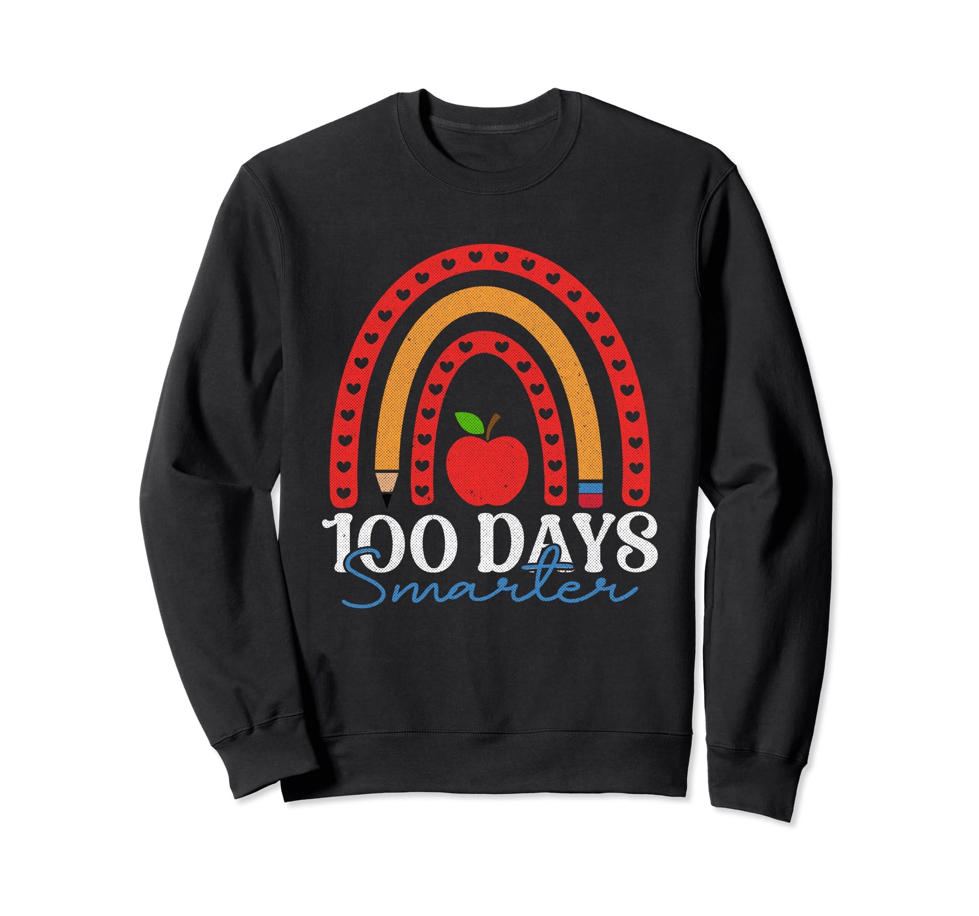 100Th Day School 100 Days Smarter Sweatshirt - Novelty Apparel for Adults - T-Shirt, Sweatshirt, Hoodie