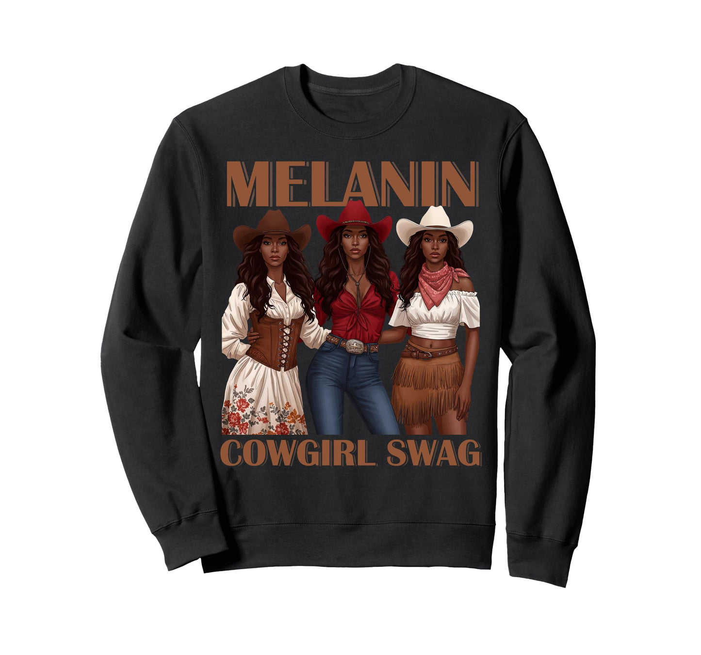 Lets Go Western Country Melanin Sweatshirt - Fun Novelty Design Unisex - T-Shirt, Sweatshirt, Hoodie