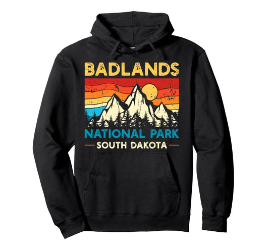 Badlands National Park Hoodie - Novelty Apparel for Adults - T-Shirt, Sweatshirt, Hoodie