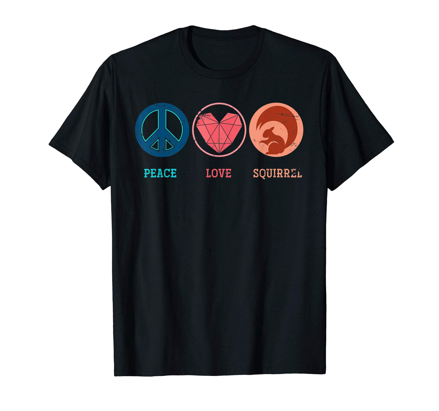 Peace Love Squirrel T-Shirt - Minimalist Print for Adults - T-Shirt, Sweatshirt, Hoodie
