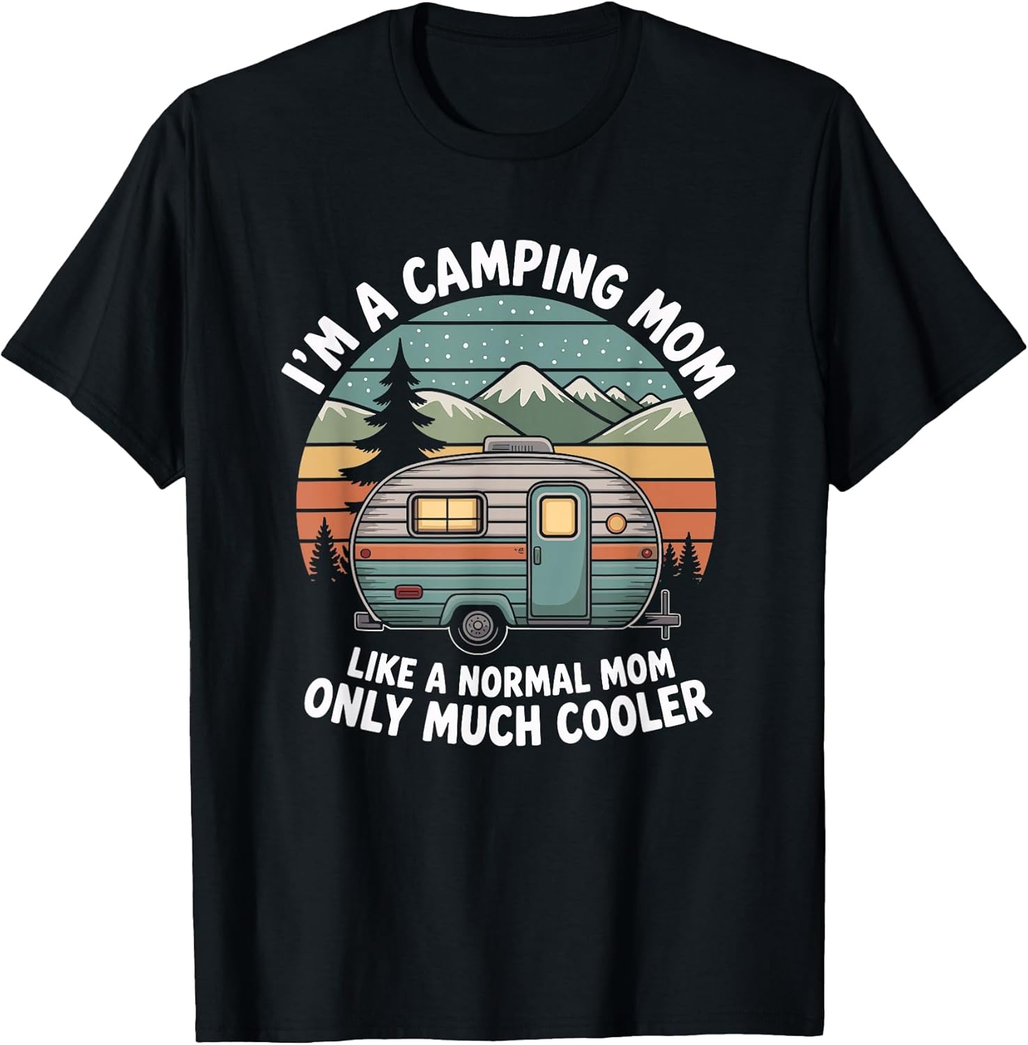 Camping Mom Gifts Outdoor Camp Accessories - Adult & Kids T-Shirts, Sweatshirts & Hoodies apparel design preview 1