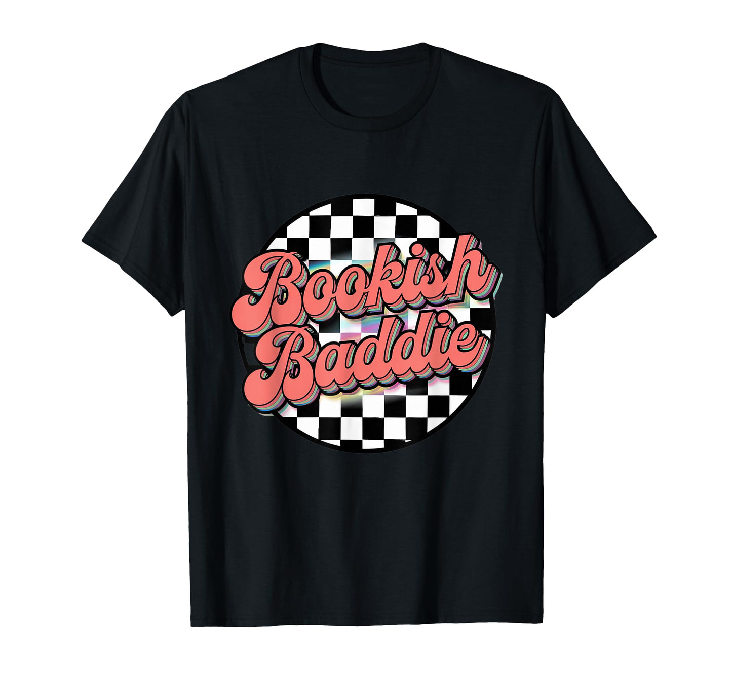 Bookish Baddie Aesthetic Typography T-Shirt - Trendy Graphic for Adults - T-Shirt, Sweatshirt, Hoodie