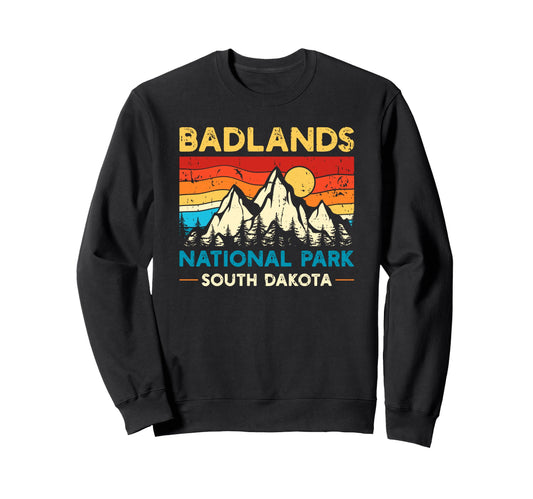 Badlands National Park Sweatshirt - Unique Graphic for Adults - T-Shirt, Sweatshirt, Hoodie