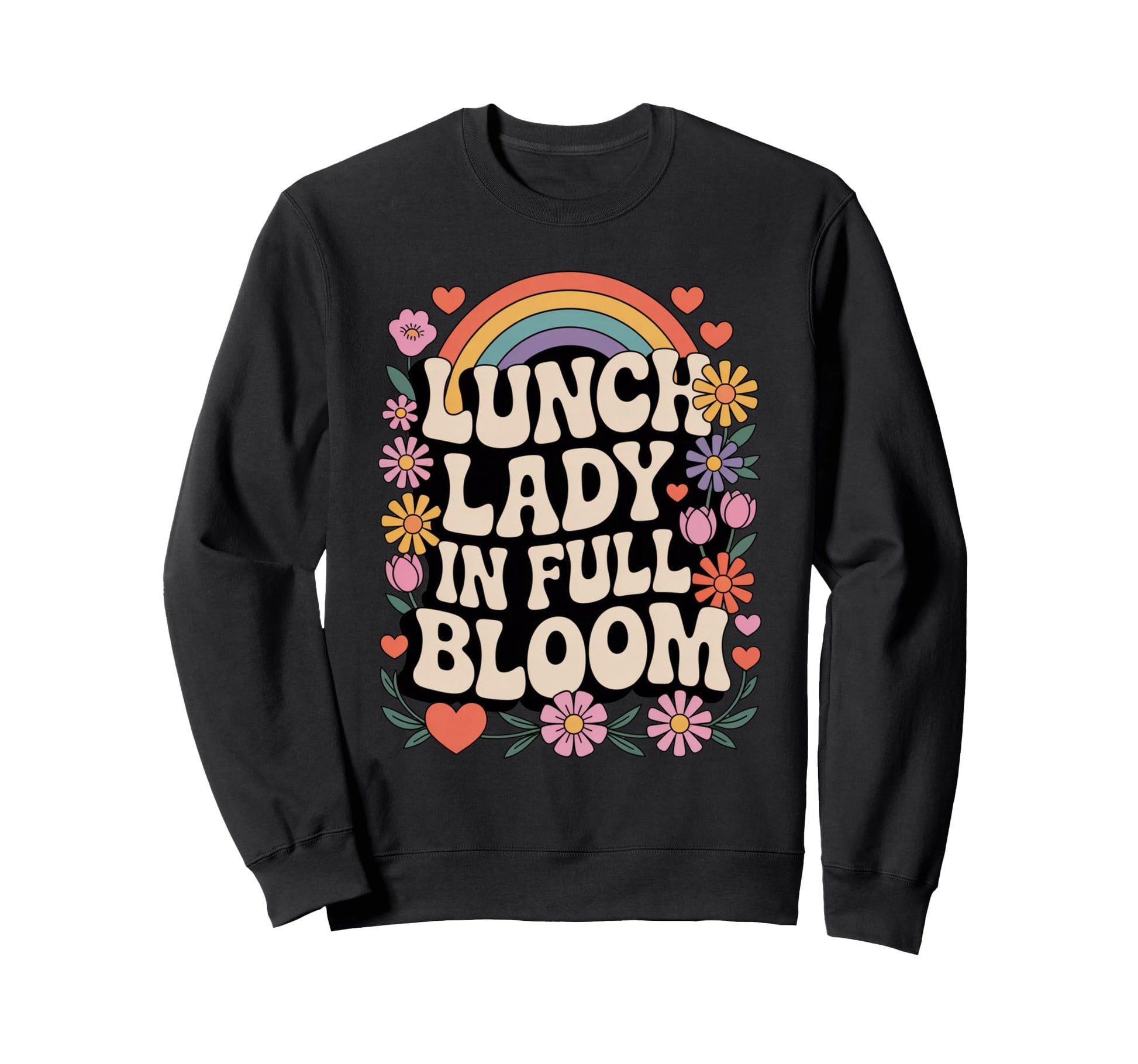 Lunch Lady Full Bloom Groovy Sweatshirt - Streetwear Style Men Women - T-Shirt, Sweatshirt, Hoodie