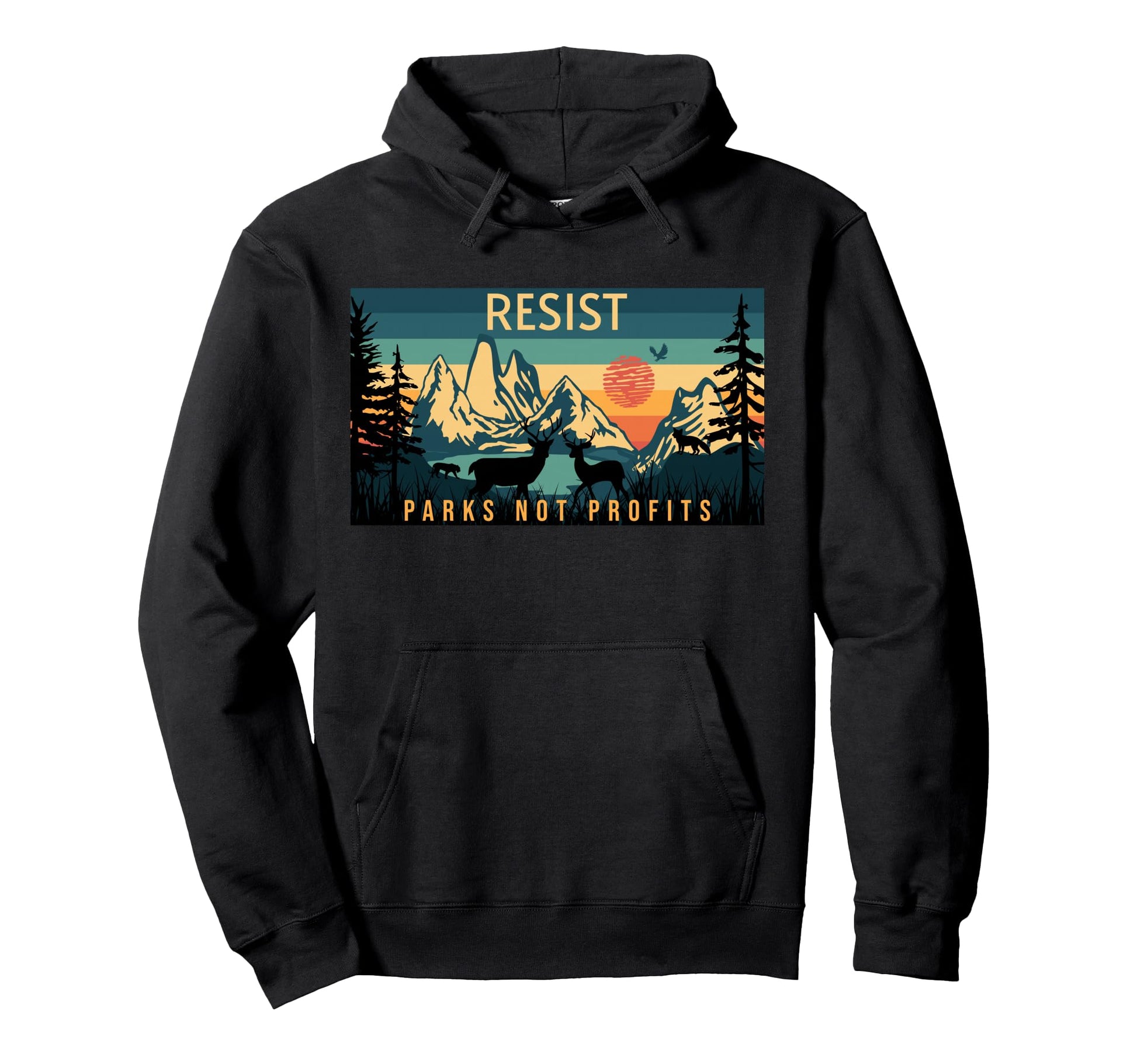 Resist National Parks Not Profits Alt Hoodie - Fun Novelty Design Unisex - T-Shirt, Sweatshirt, Hoodie