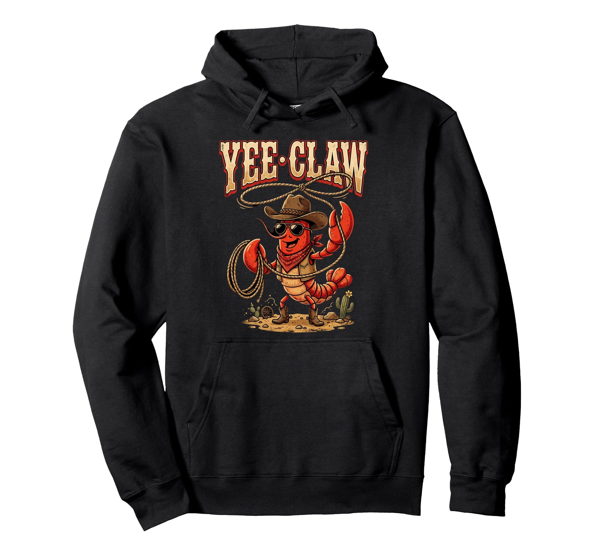 Yee Claw Cowboy Crawfish Funny Western Hoodie - Custom Art Print Unisex - T-Shirt, Sweatshirt, Hoodie