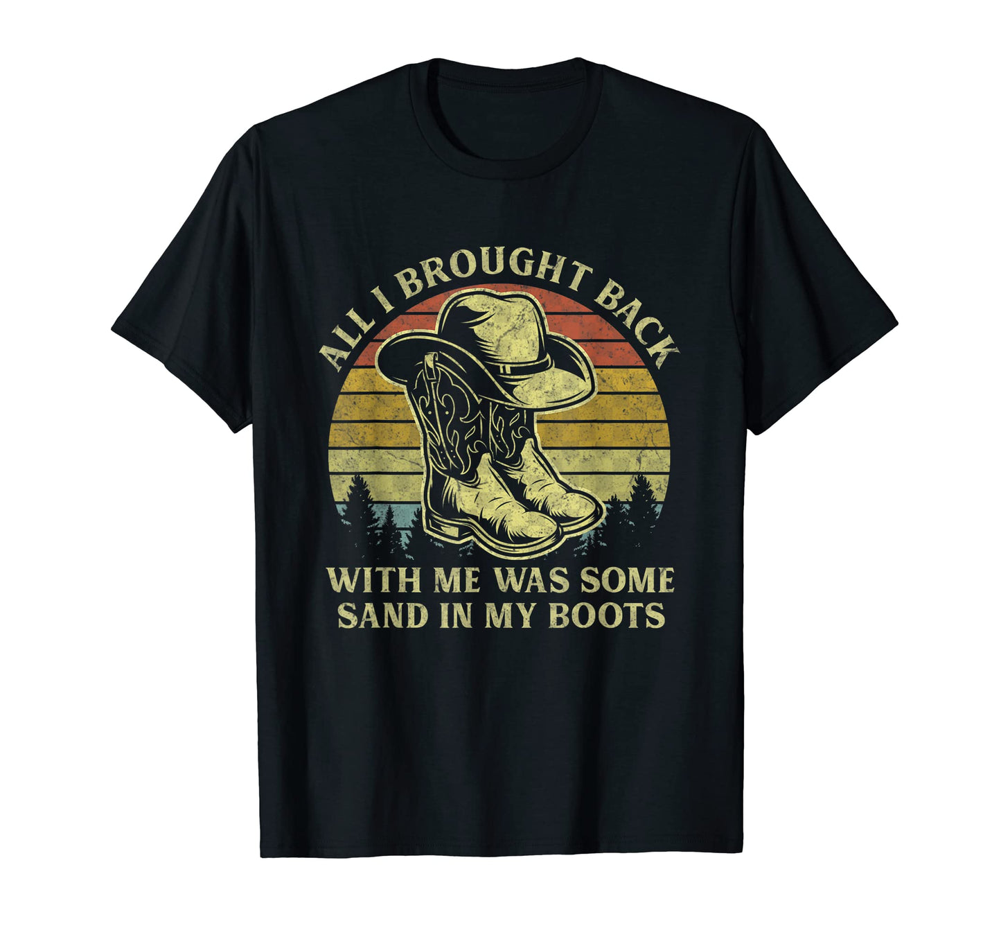 Sand My Boots Country Music Cowboy Hat T-Shirt - Unique Graphic Men Women - T-Shirt, Sweatshirt, Hoodie