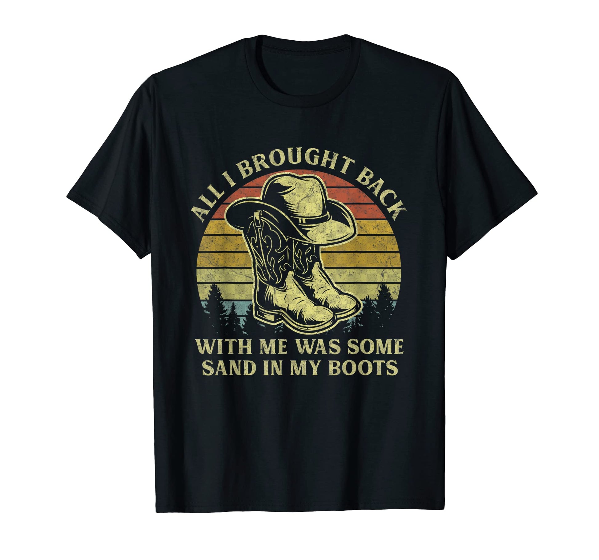 Sand My Boots Country Music Cowboy Hat T-Shirt - Unique Graphic Men Women - T-Shirt, Sweatshirt, Hoodie