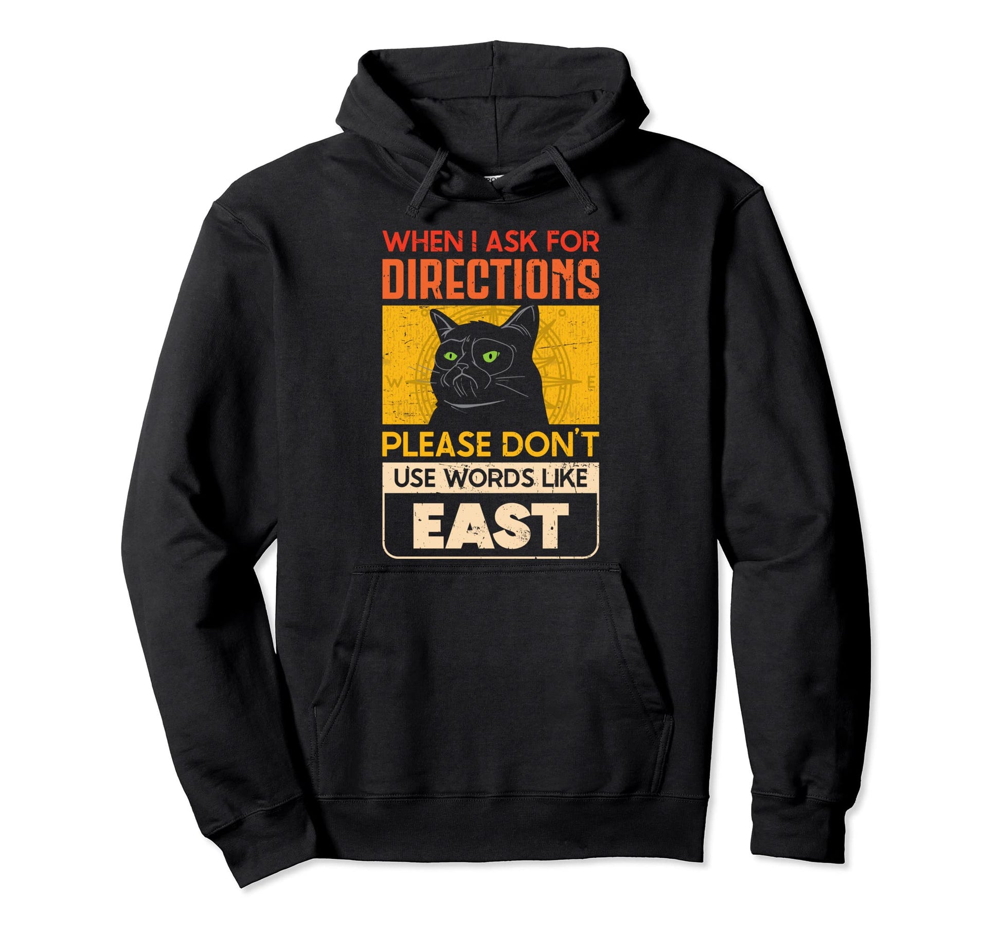 Poor Geographic Skills Funny East West Hater Hoodie - Trendy Graphic Unisex - T-Shirt, Sweatshirt, Hoodie