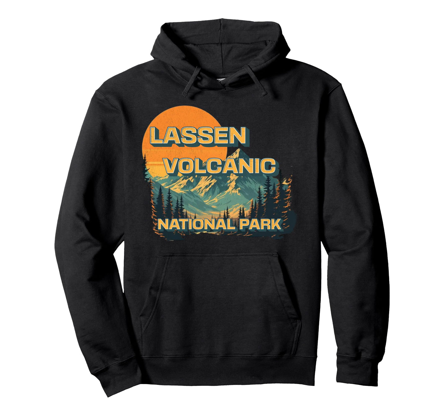 Lassen Volcanic National Park Hoodie - Trendy Graphic for Adults - T-Shirt, Sweatshirt, Hoodie