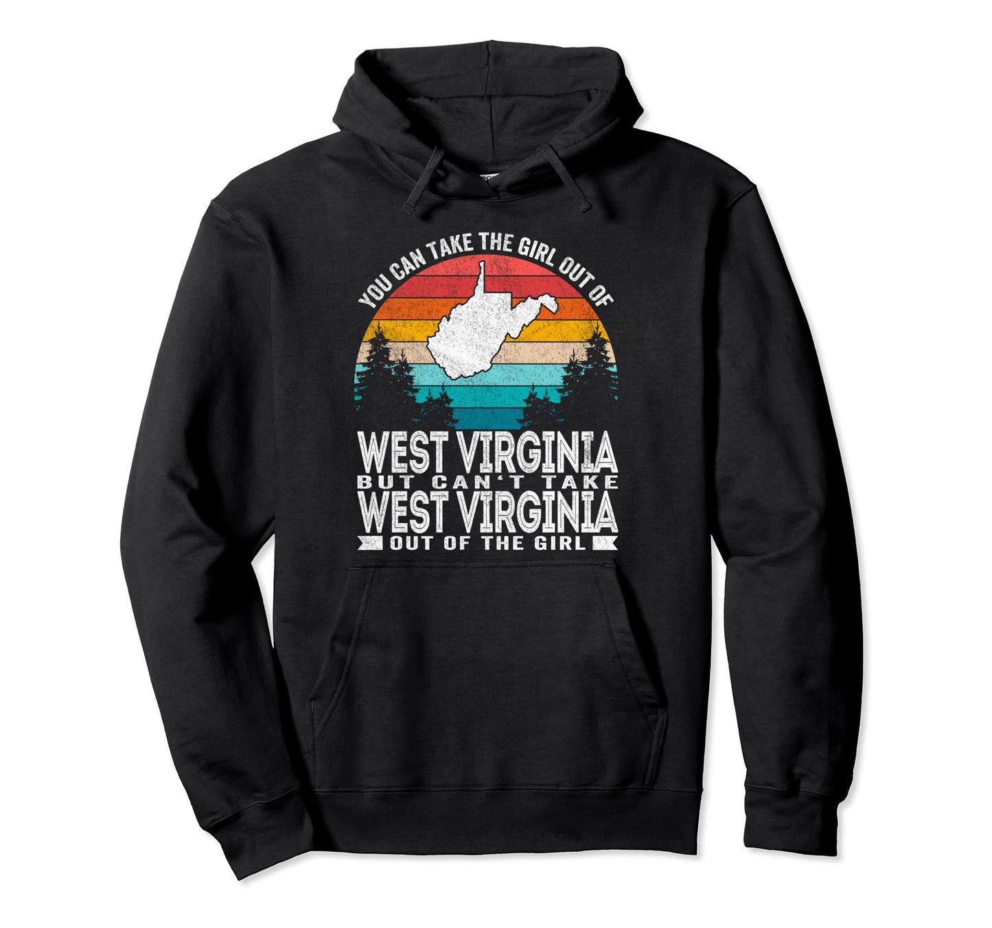 You Can Take Out West Virginia Roots Hoodie - Custom Art Print for Adults - T-Shirt, Sweatshirt, Hoodie