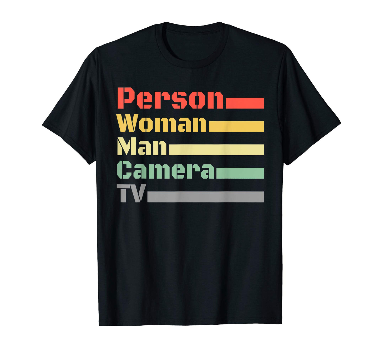 Person Camera Tv Cognitive Test T-Shirt - Trendy Graphic Unisex - T-Shirt, Sweatshirt, Hoodie