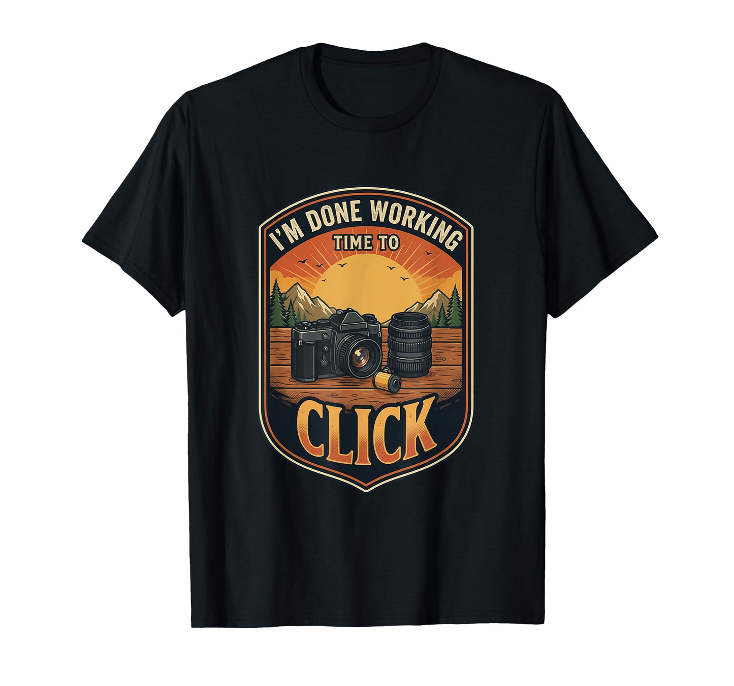 Im Done Working Time To Click T-Shirt - Aesthetic Graphic for Adults - T-Shirt, Sweatshirt, Hoodie