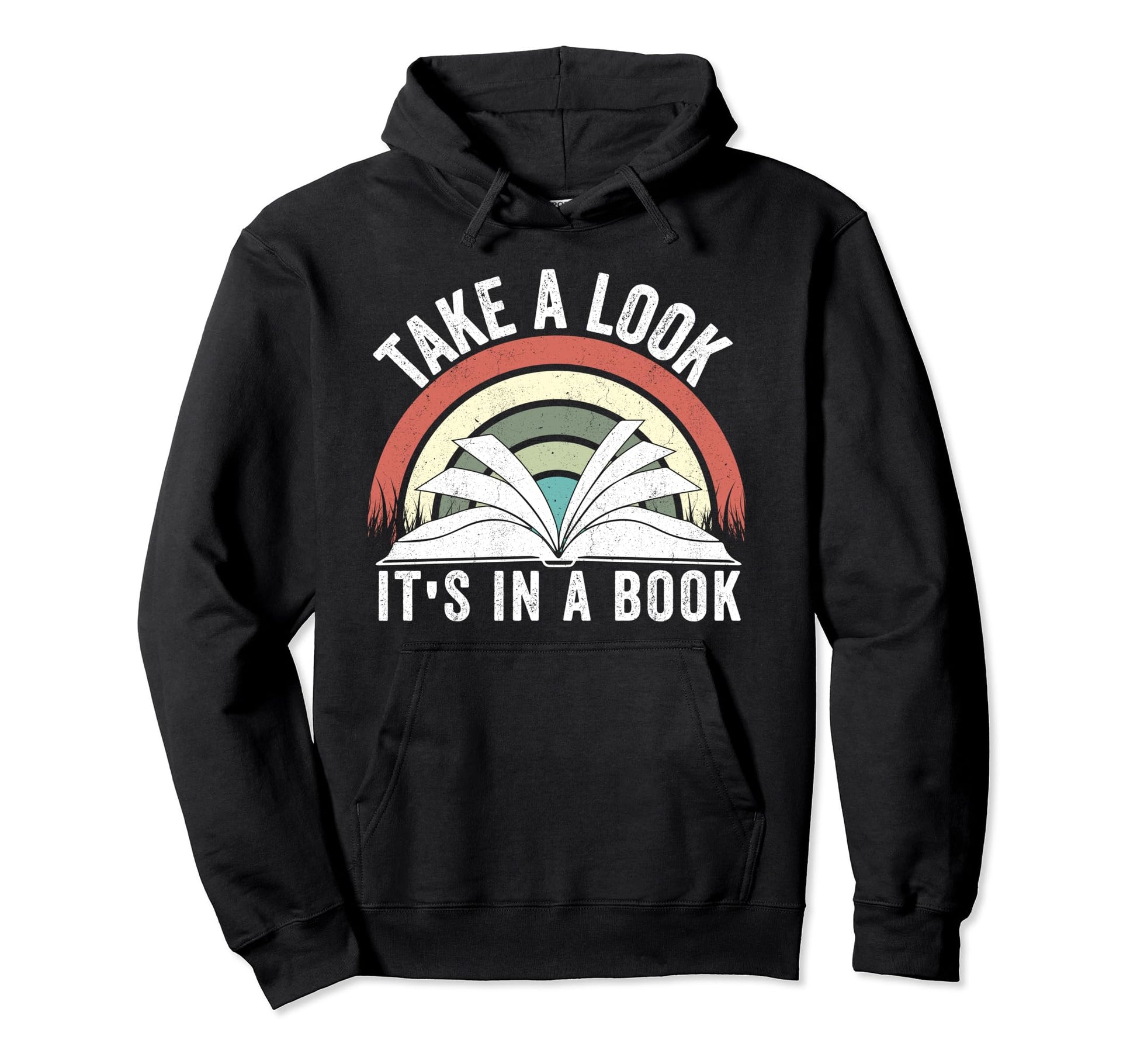 Take Its Book Lovers Rainbow Hoodie - Fun Novelty Design Men Women - T-Shirt, Sweatshirt, Hoodie