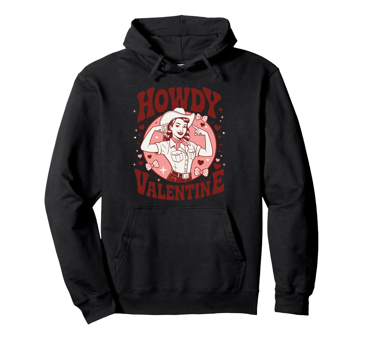 Howdy Valentine Cowgirl Western Hoodie - Novelty Apparel Men Women - T-Shirt, Sweatshirt, Hoodie
