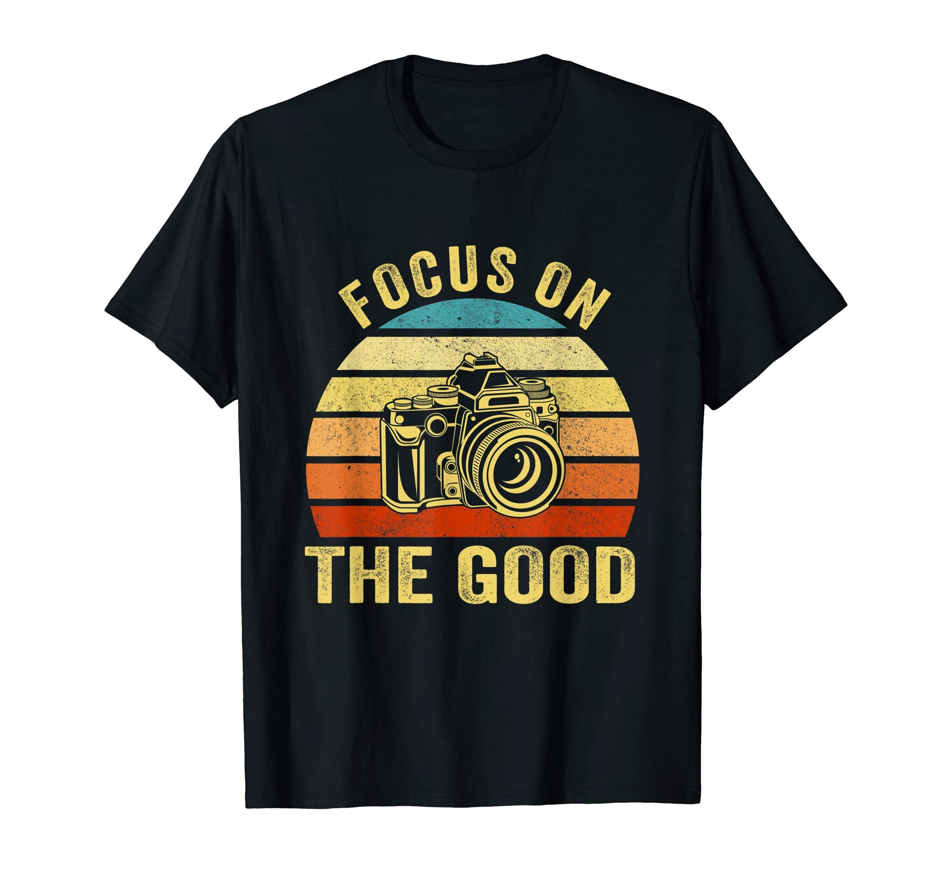 Focus Good Camera Gift T-Shirt - Graphic Print Men Women - T-Shirt, Sweatshirt, Hoodie