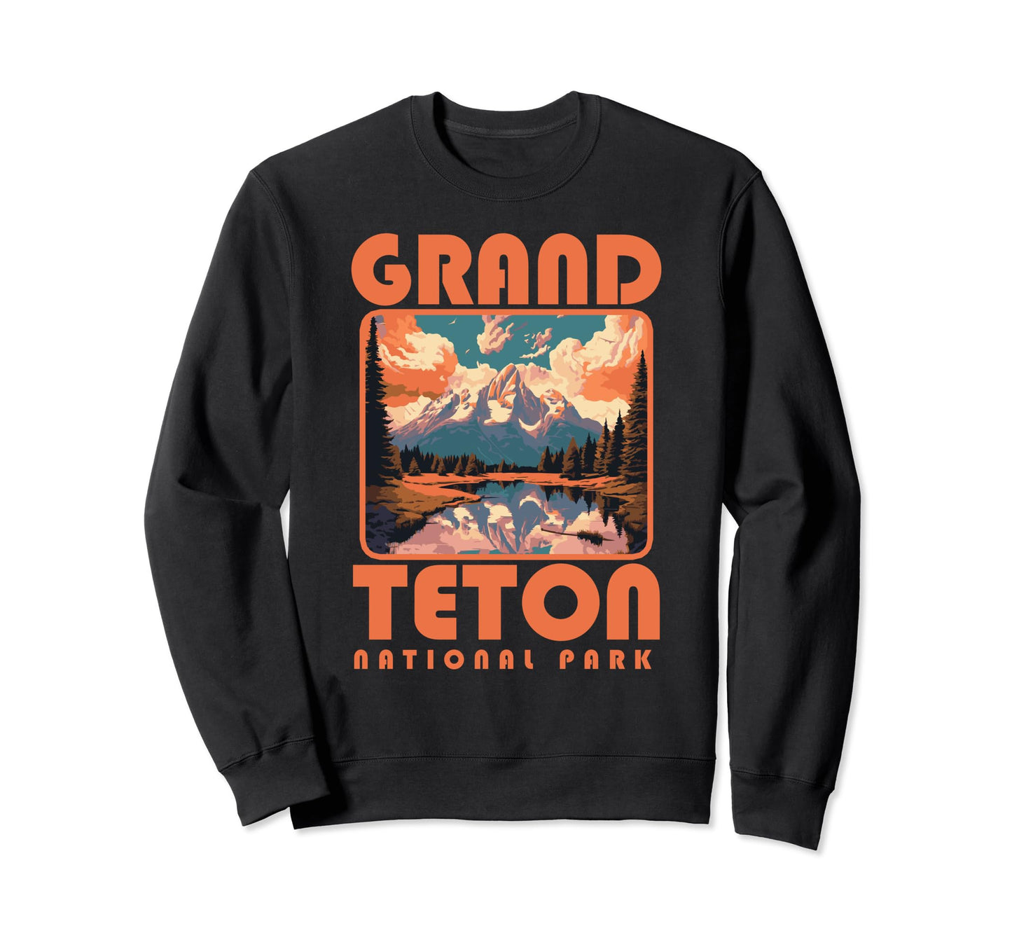 Grand Teton National Park Eighties Sweatshirt - Aesthetic Graphic Unisex - T-Shirt, Sweatshirt, Hoodie