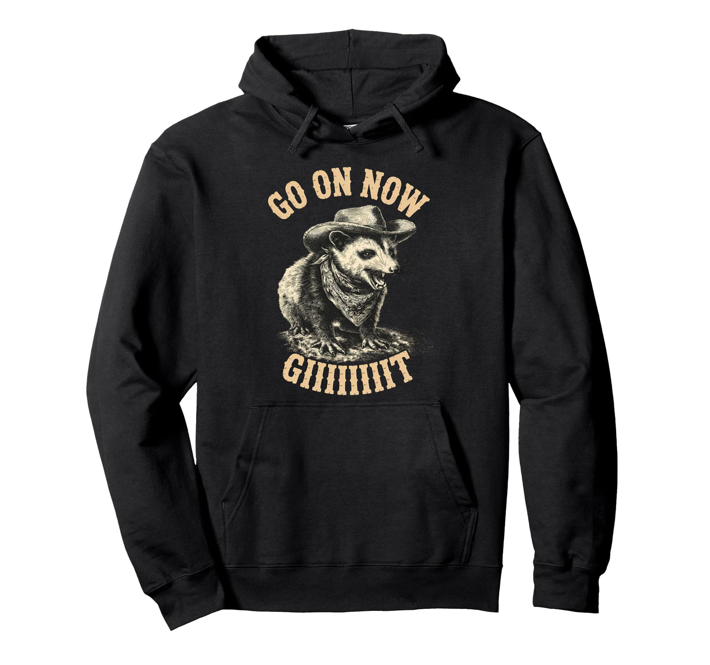 Go Now Git Western Country Possum Hoodie - Custom Art Print Men Women - T-Shirt, Sweatshirt, Hoodie