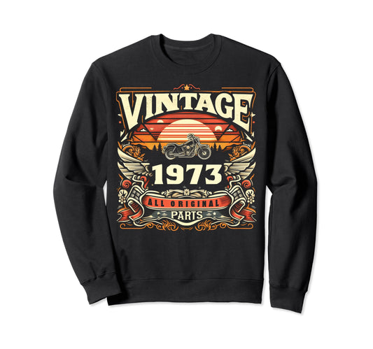 1973 Born 1973 51Th Birthday Sweatshirt - Fun Novelty Design for Adults - T-Shirt, Sweatshirt, Hoodie