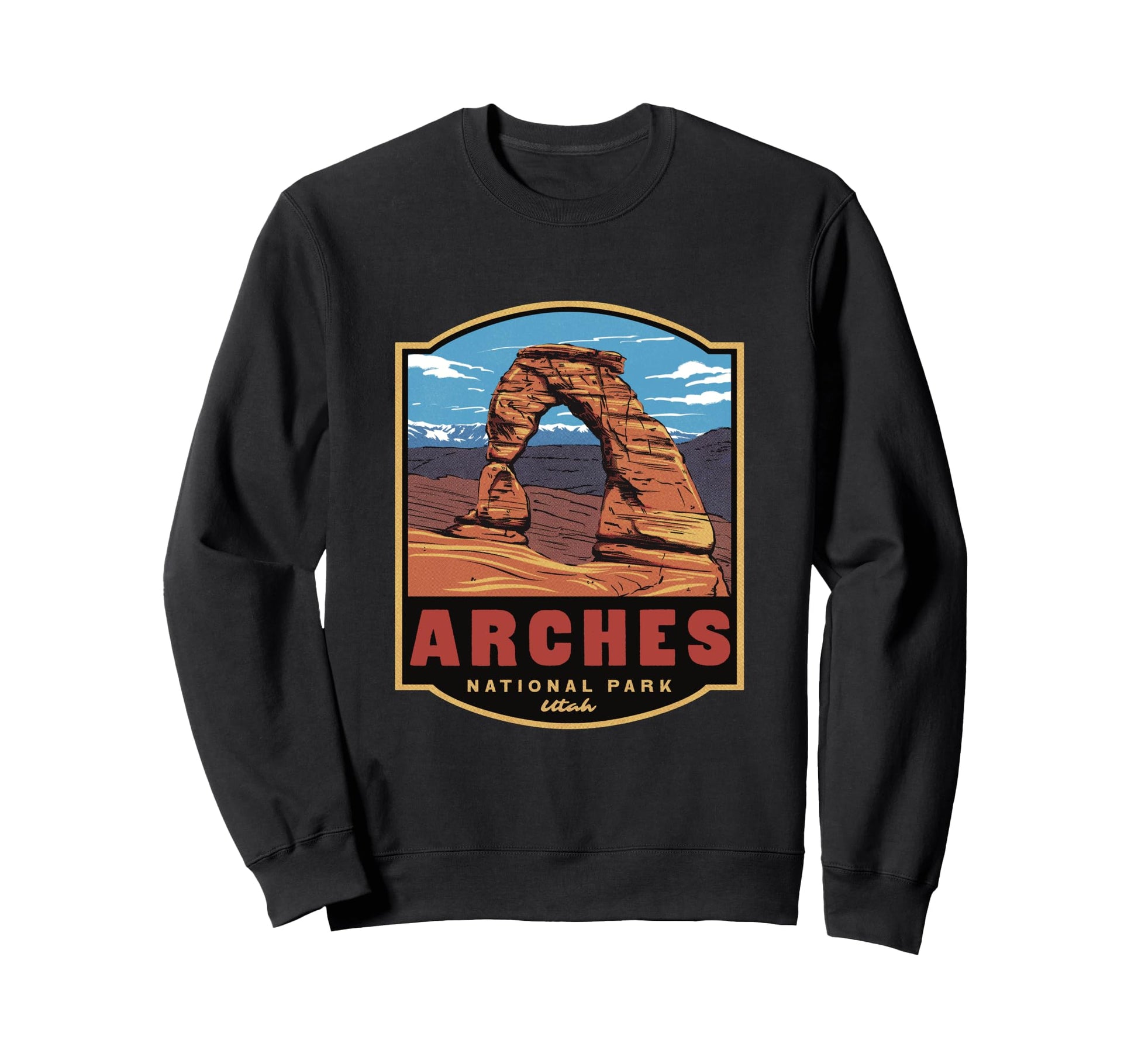 Arches National Park Utah Sweatshirt - Novelty Apparel for Adults - T-Shirt, Sweatshirt, Hoodie