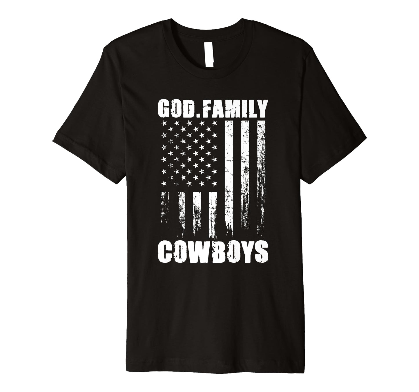 God Family Cowboys Usa Flag T-Shirt - Casual Everyday Wear for Adults - T-Shirt, Sweatshirt, Hoodie