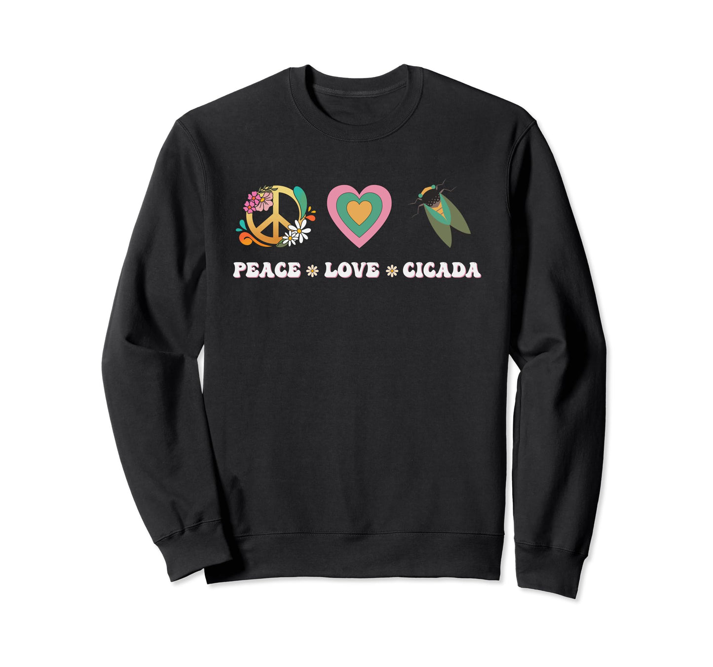 Boho Peace Love Cicada Hippy Groovy Sweatshirt - Streetwear Style Men Women - T-Shirt, Sweatshirt, Hoodie