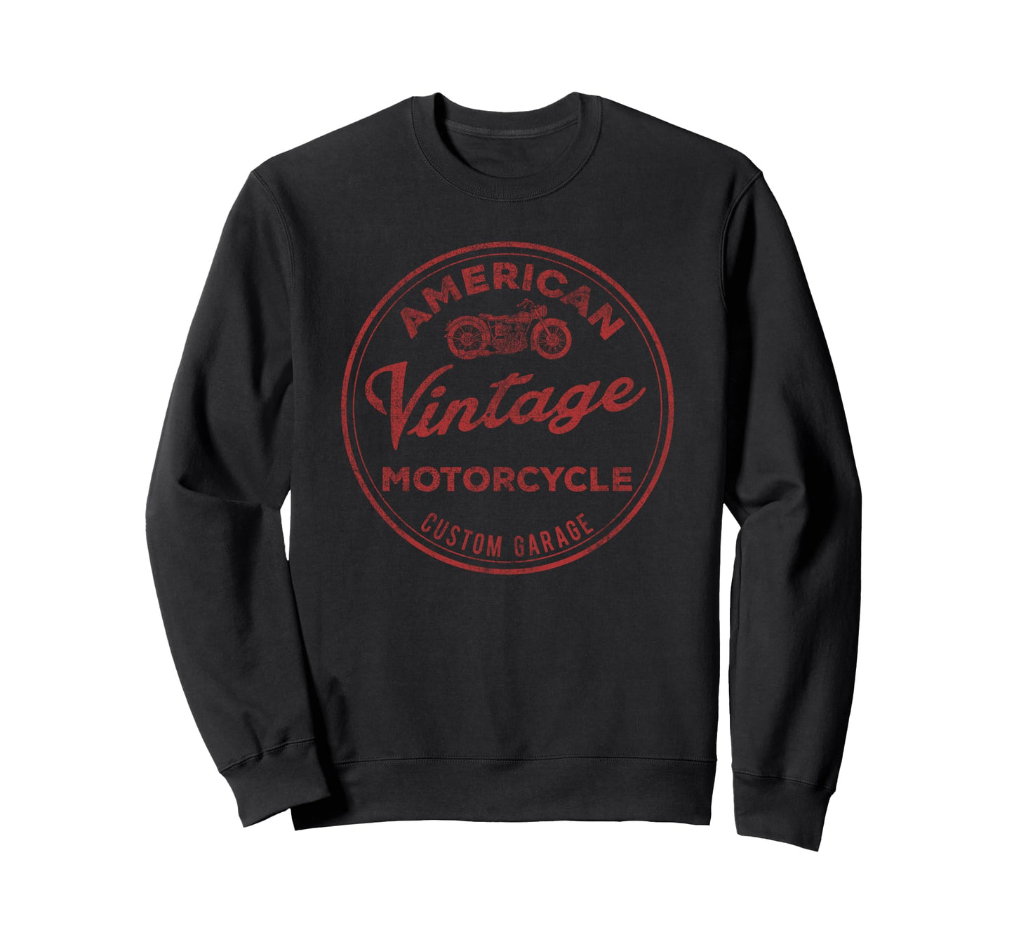 Custom Garage American Motorcycle Sweatshirt - Casual Everyday Wear Unisex - T-Shirt, Sweatshirt, Hoodie