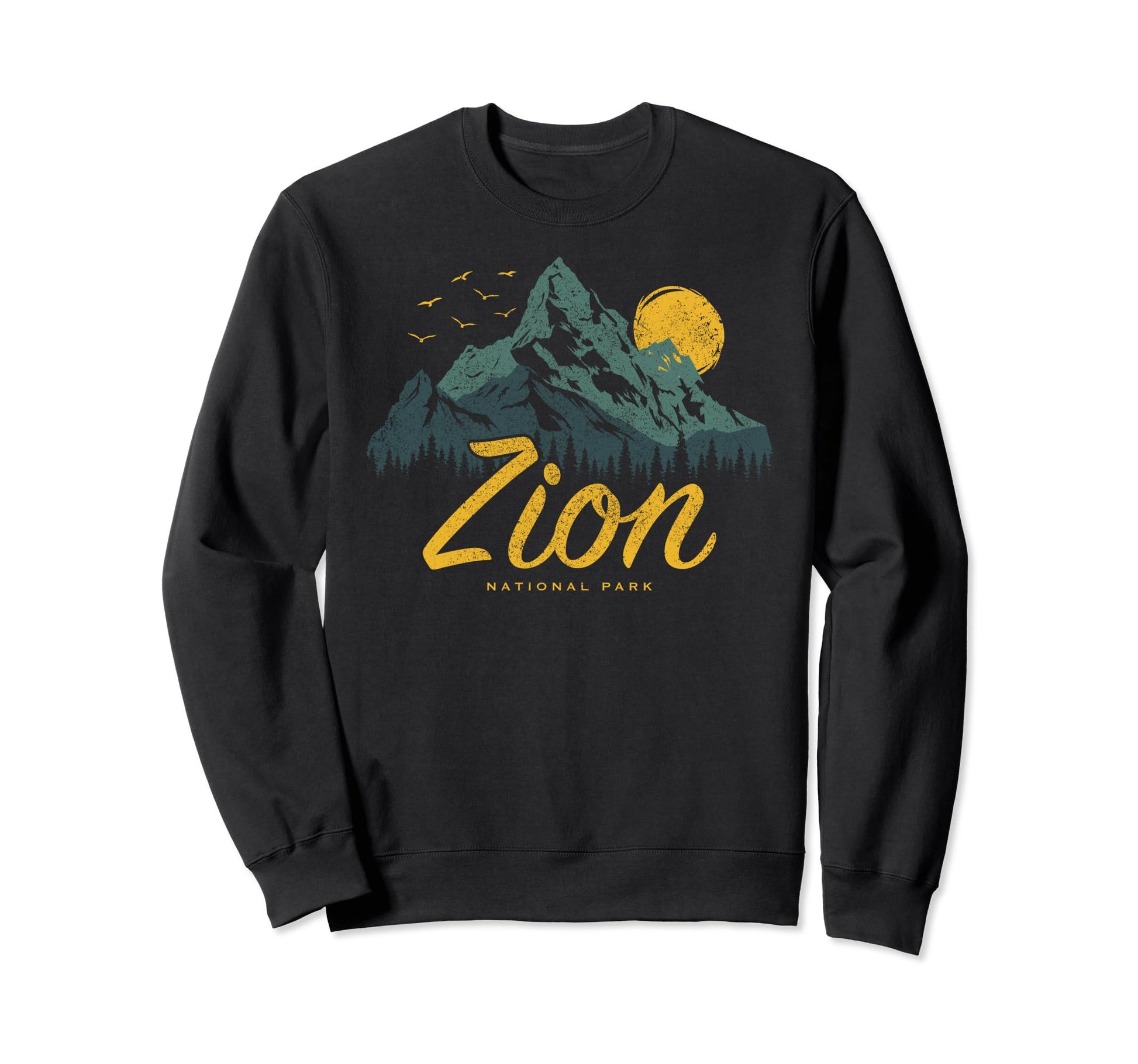 Zion National Park Zion Nature Park Sweatshirt - Trendy Graphic Men Women - T-Shirt, Sweatshirt, Hoodie