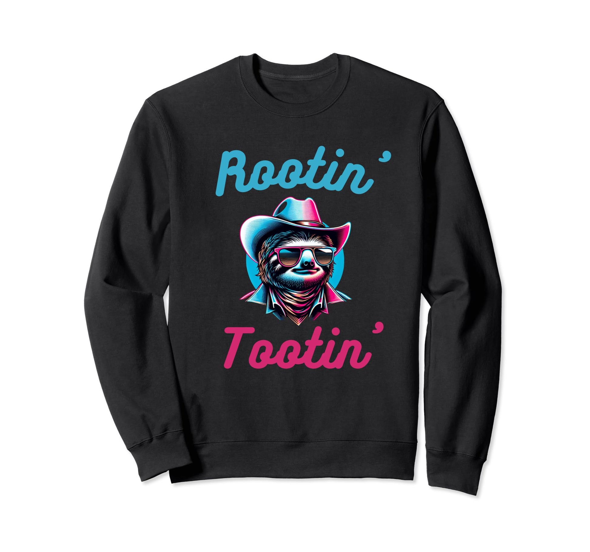 Rootin Tootin Funny Sloth Cowboy Sweatshirt - Aesthetic Graphic for Adults - T-Shirt, Sweatshirt, Hoodie