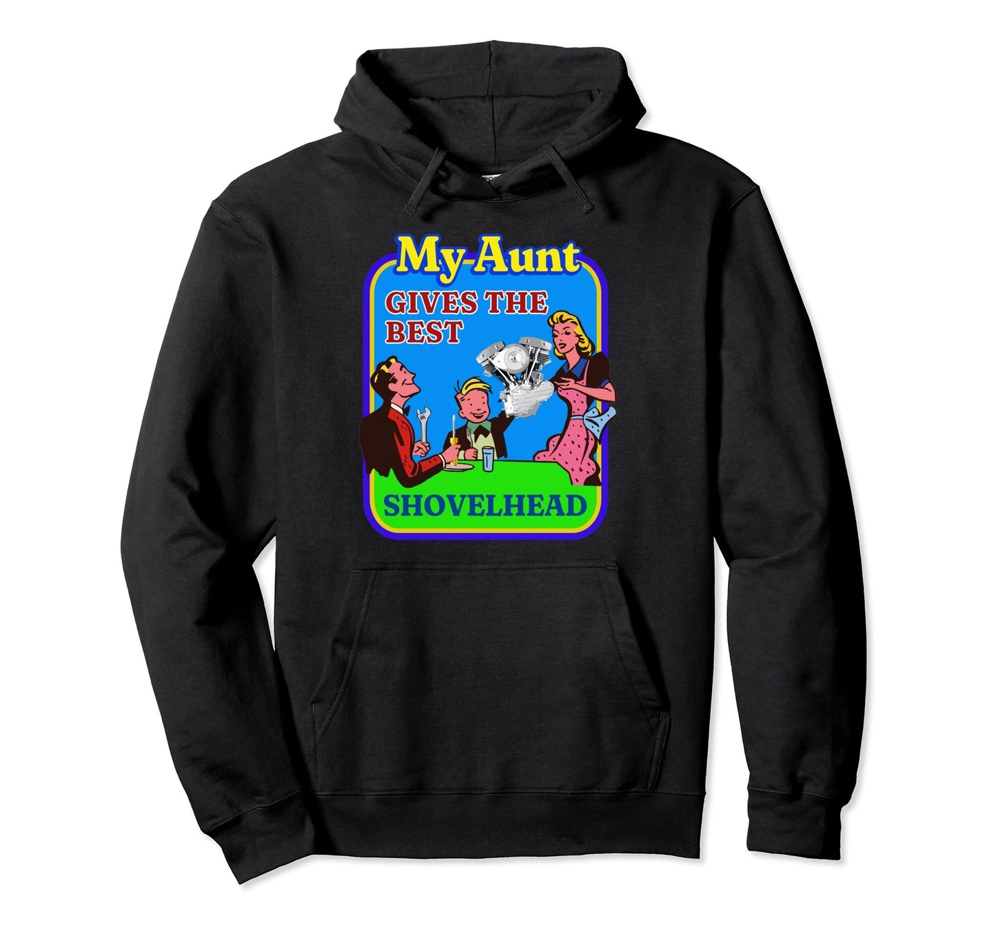 My Aunt Give Best Hd Shovelhead Hoodie - Aesthetic Graphic Men Women - T-Shirt, Sweatshirt, Hoodie