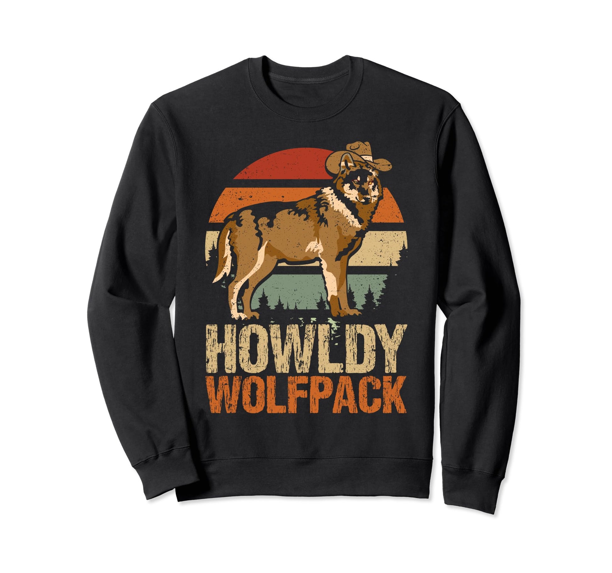 Howldy Wolfpack Howdy Howl Wolf Sweatshirt - Casual Everyday Wear Unisex - T-Shirt, Sweatshirt, Hoodie